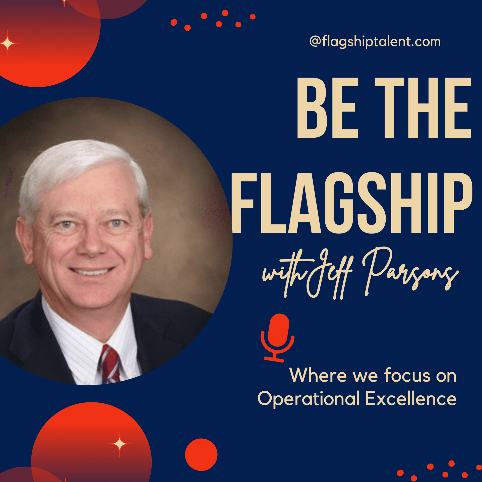 "Be The Flagship": It's About All Things Operations - Podcasts