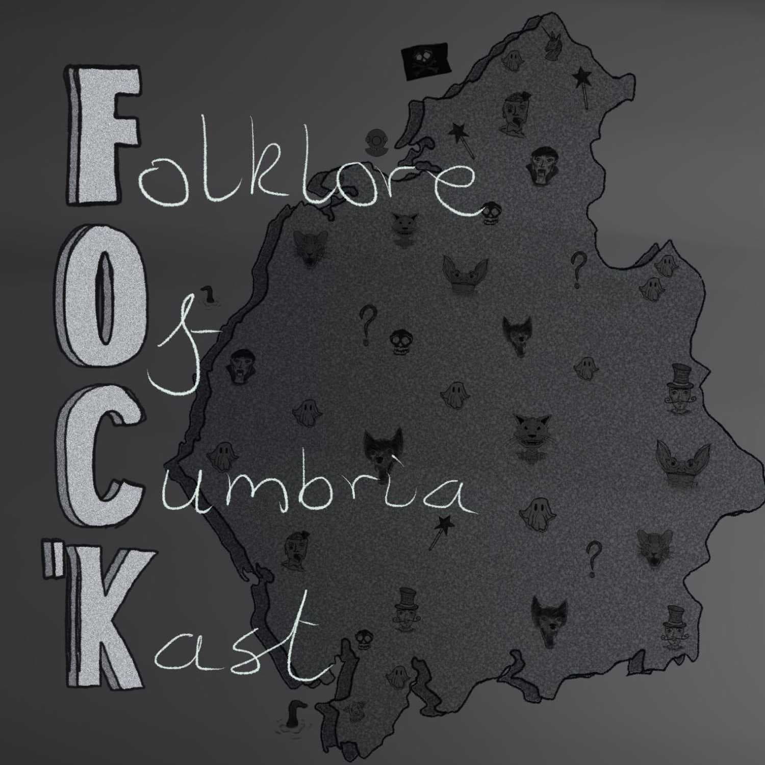 Folklore Of Cumbria 'Kast - Podcasts