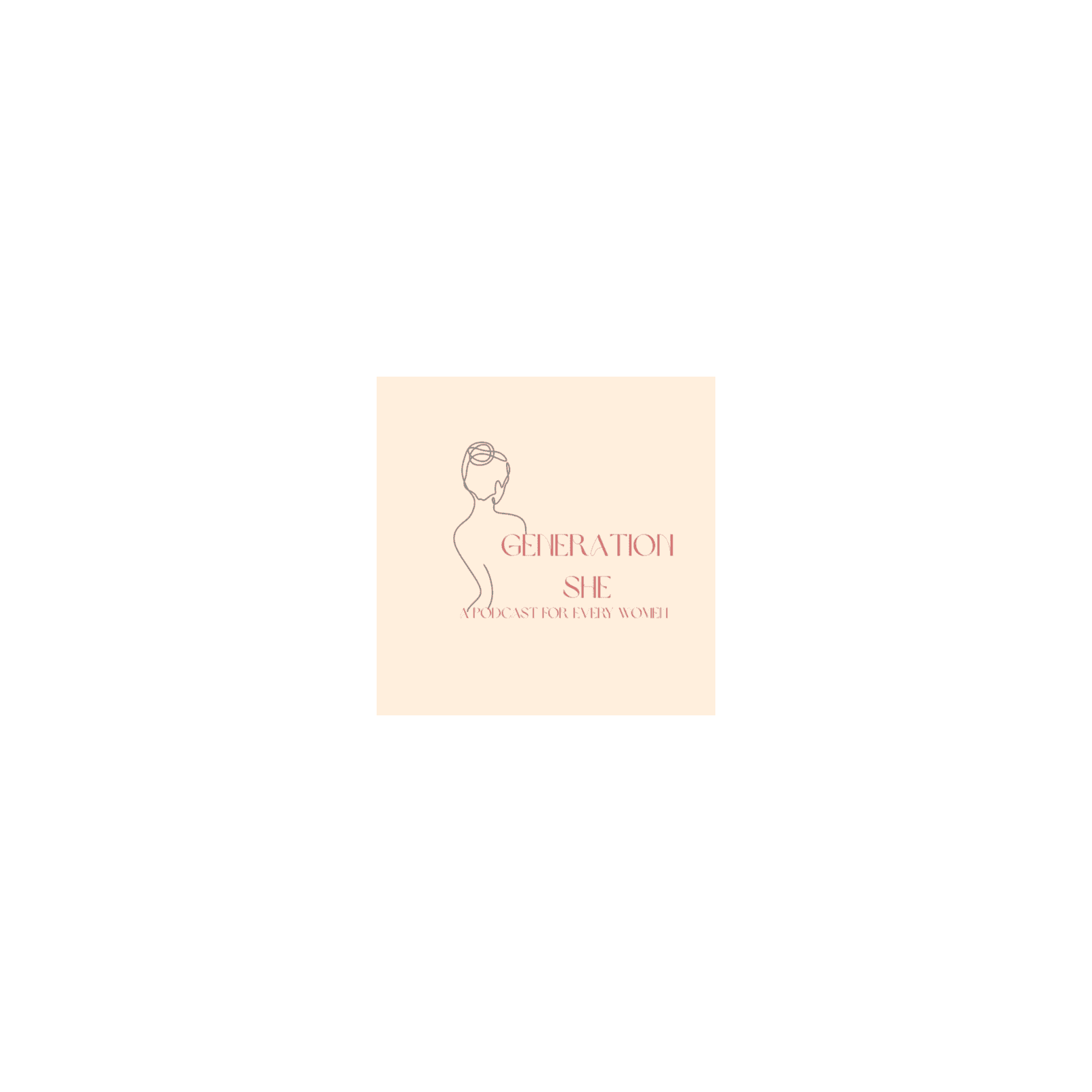 Generation She - Podcasts