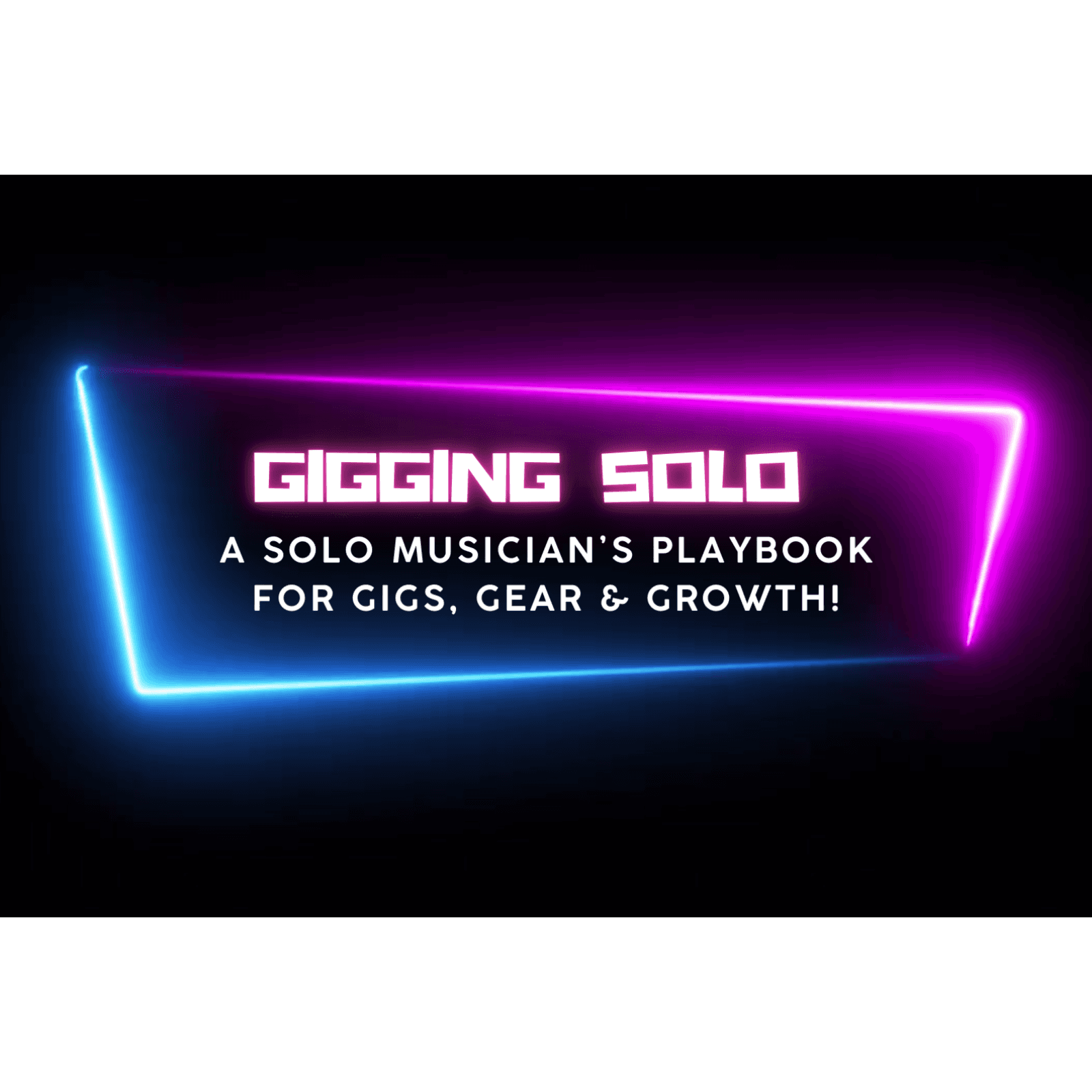 Gigging Solo - Podcasts
