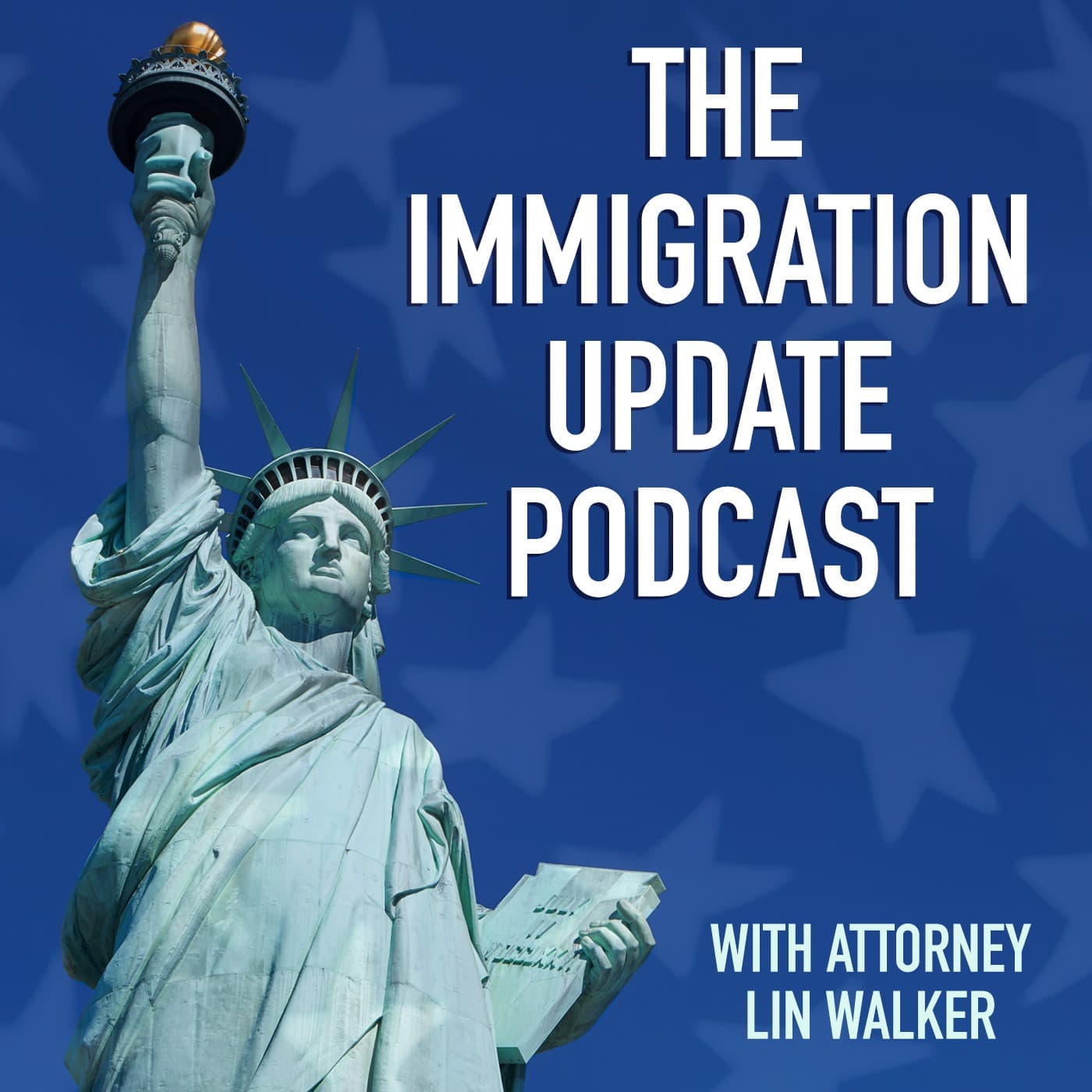 Immigration Update with Lin Walker - Podcasts