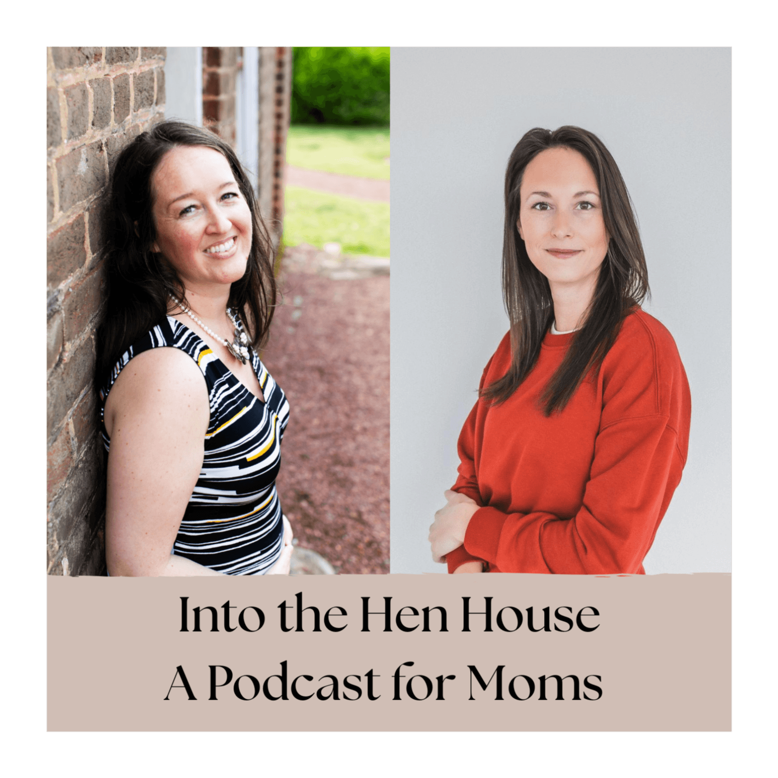 Into The Hen House - A Podcast For Moms - Podcasts