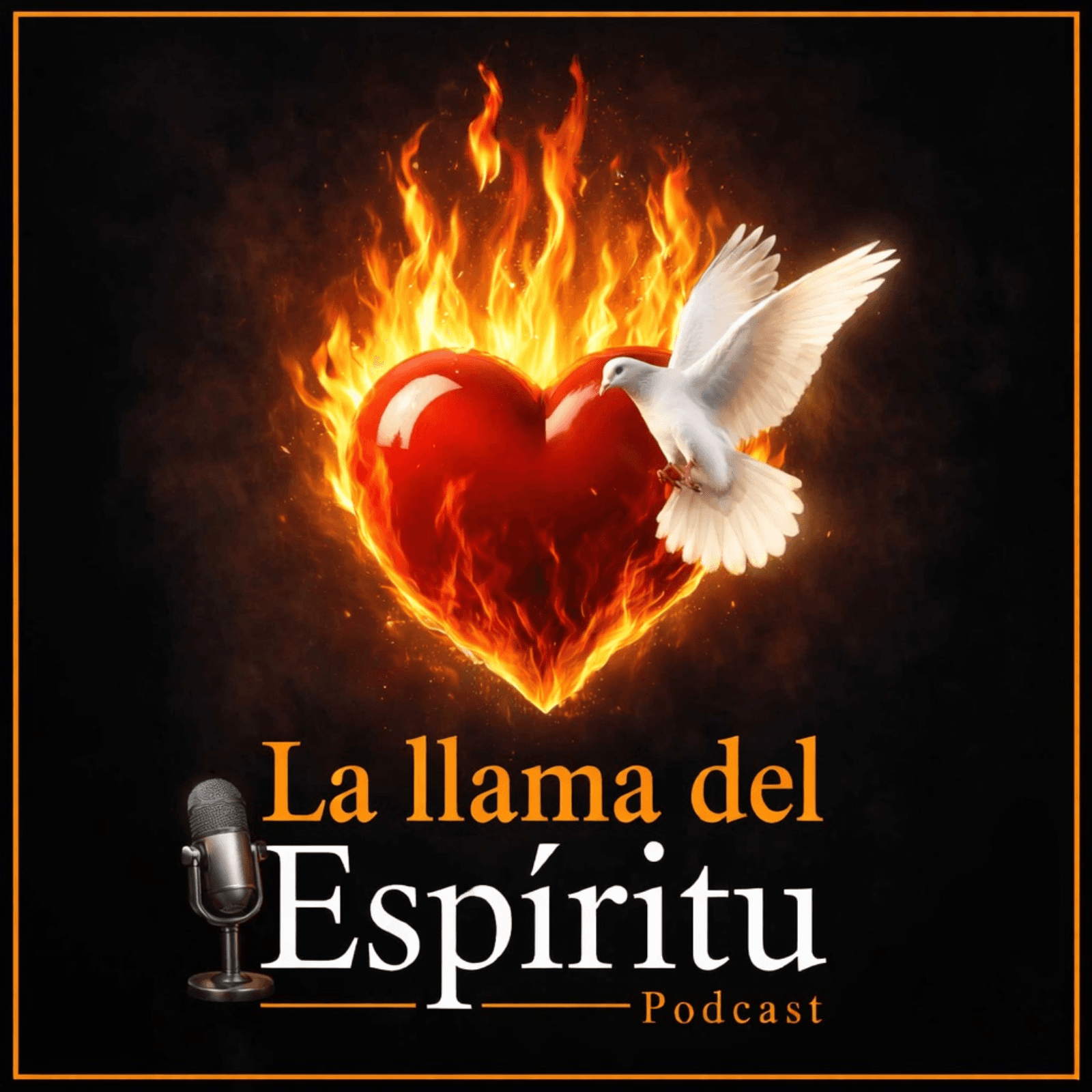 La Llama del Espíritu - Podcasts