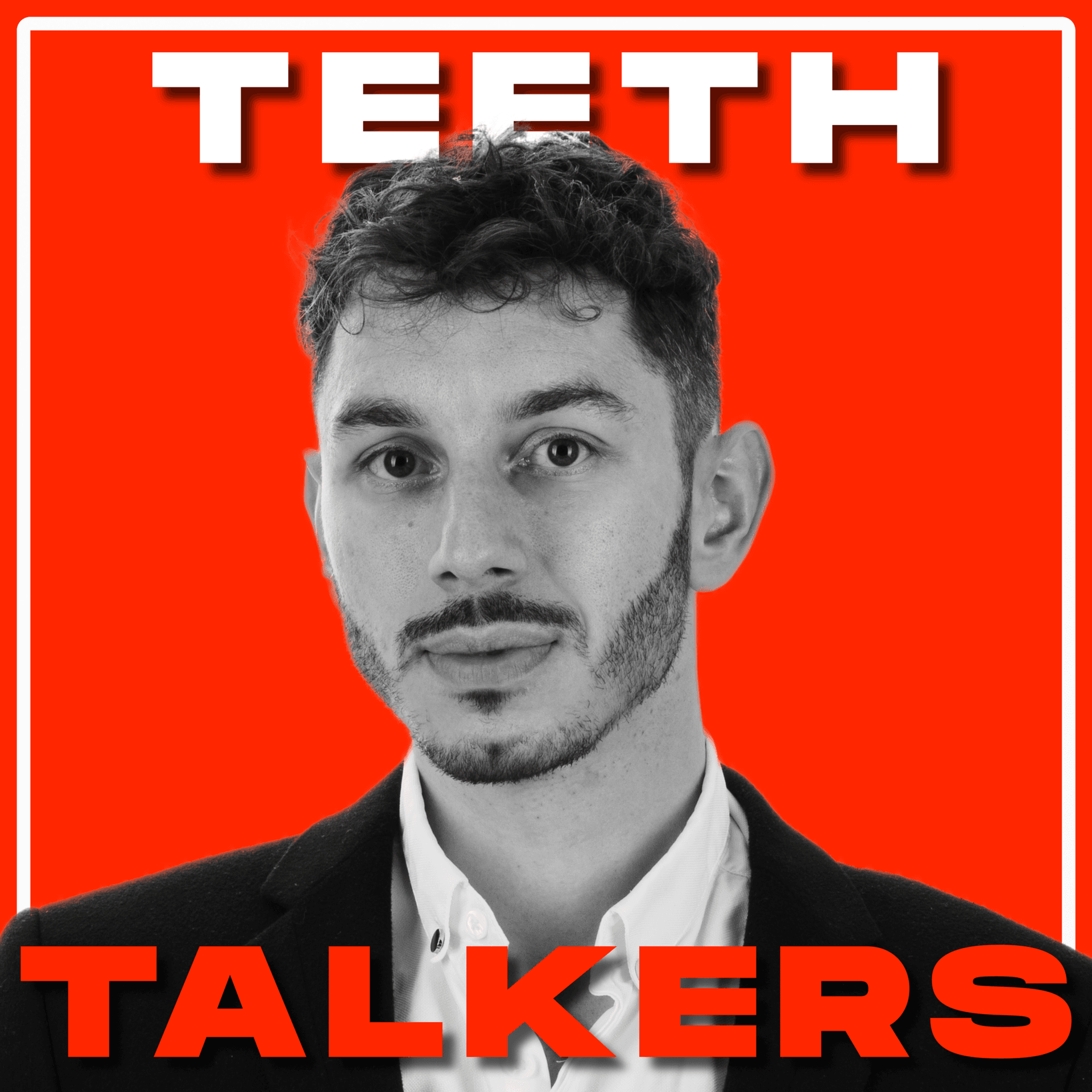 TeethTalkers - Podcasts