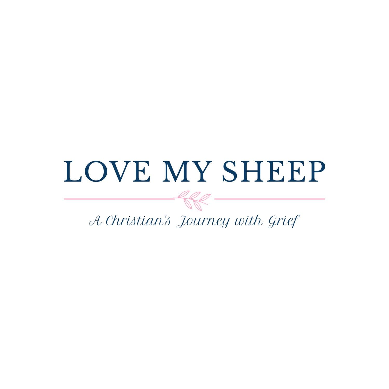 Love My Sheep - Podcasts