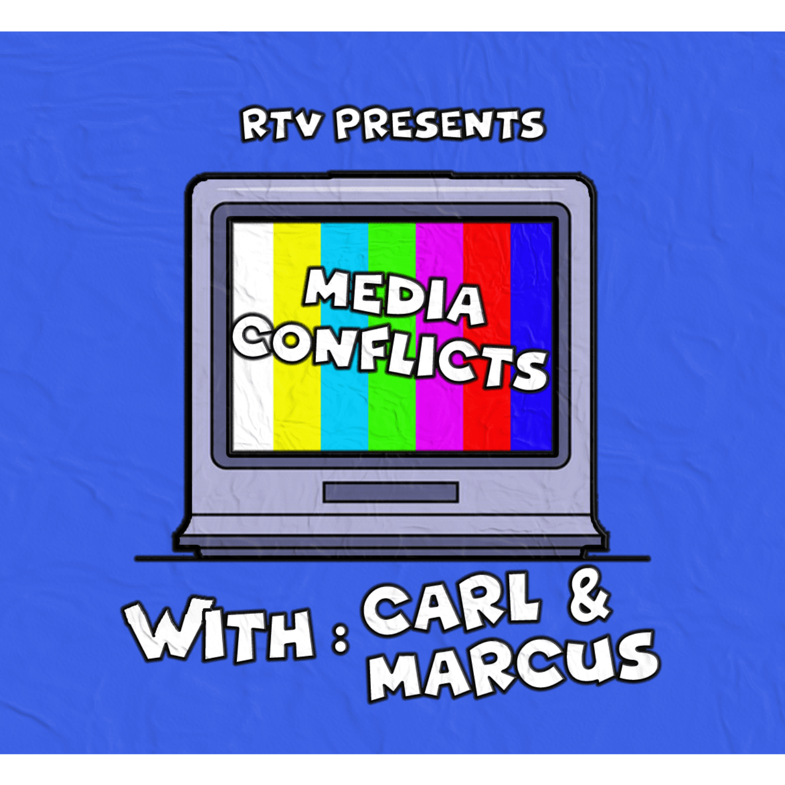 Media Conflicts with Marcus & Carl - Podcasts