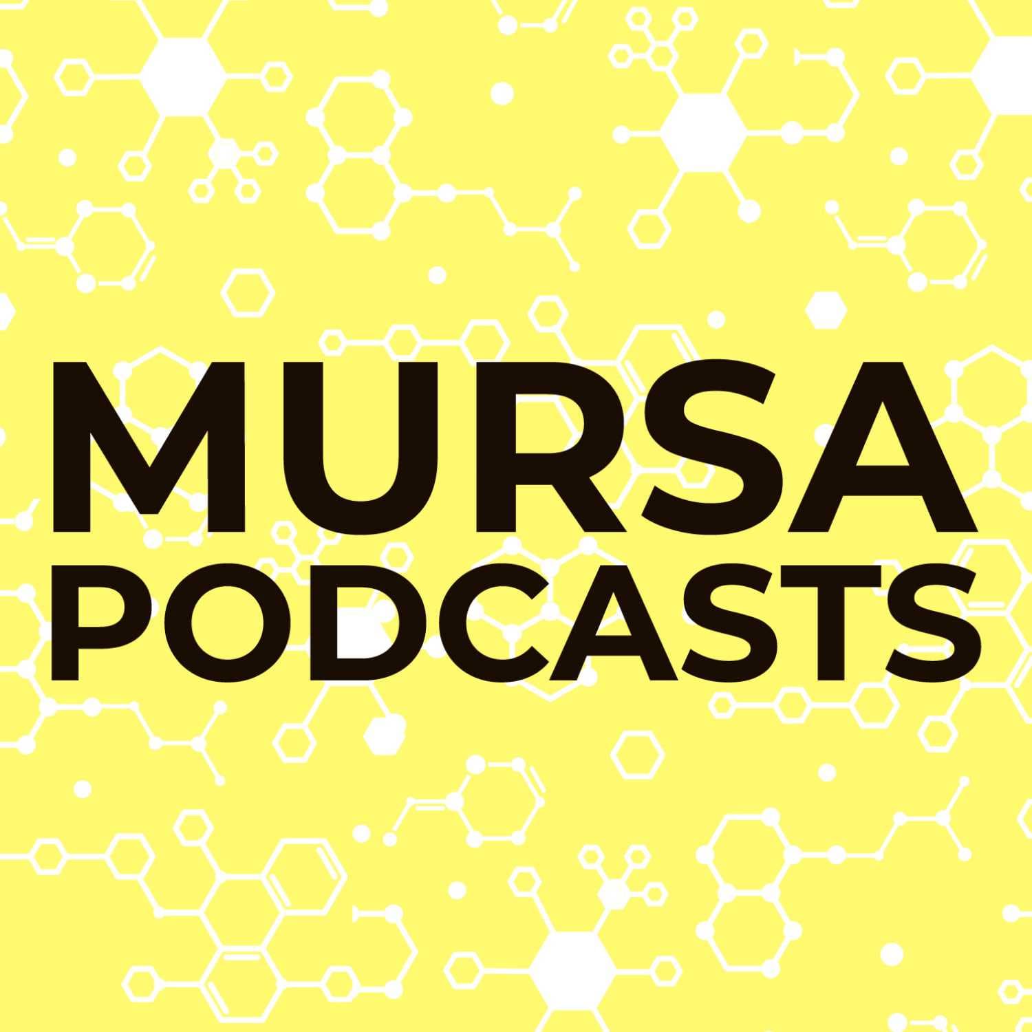 MURSA Podcasts - Podcasts