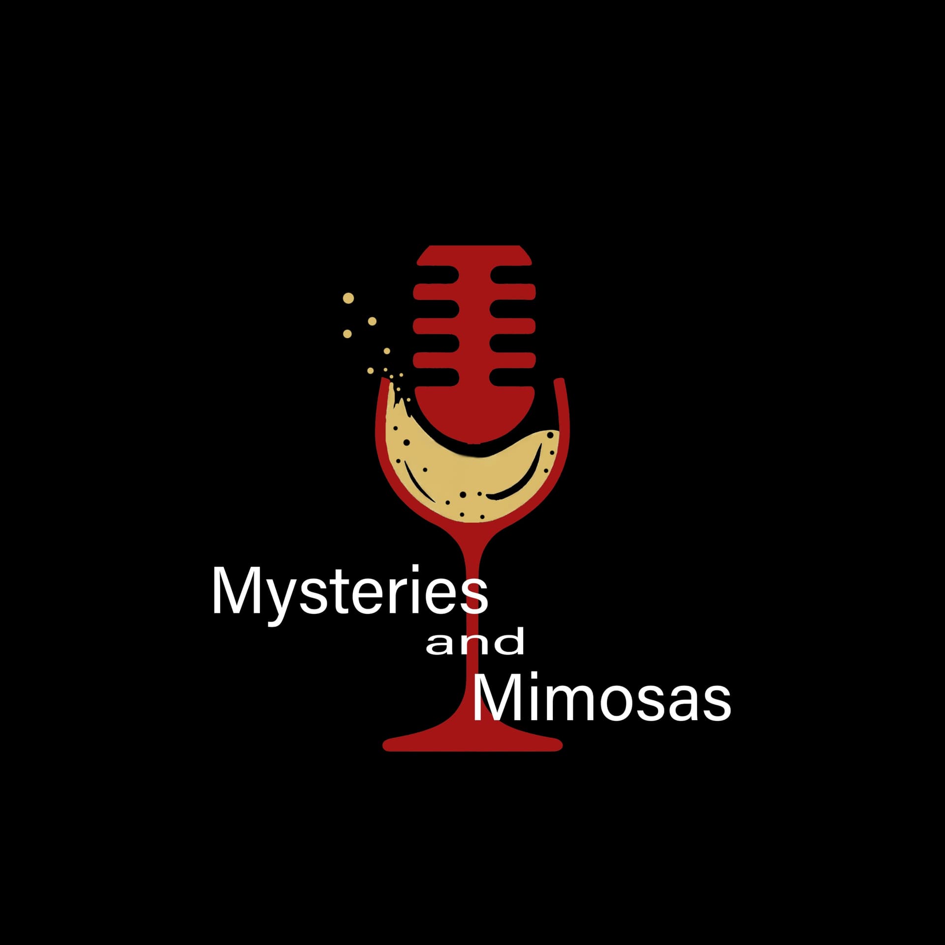 Mysteries and Mimosas - Podcasts