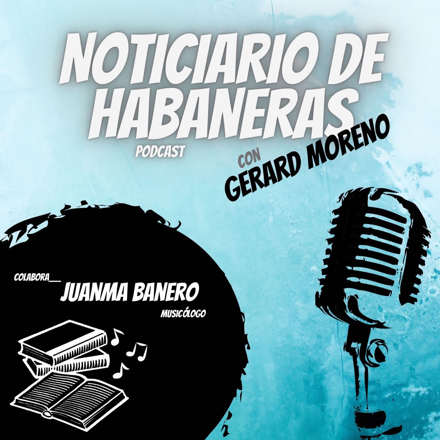 Noticiario de habaneras - Podcasts