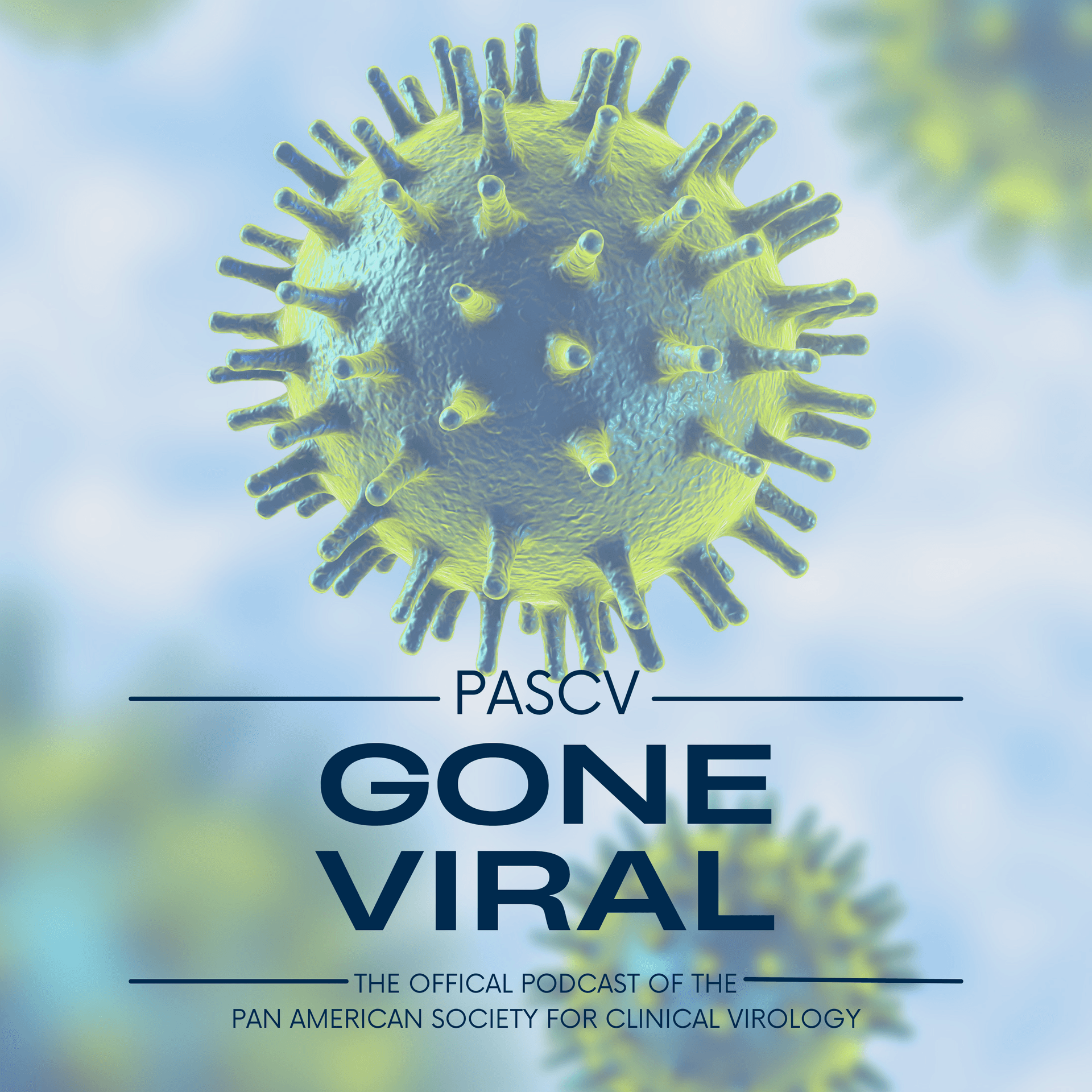 PASCV: Gone Viral - Podcasts
