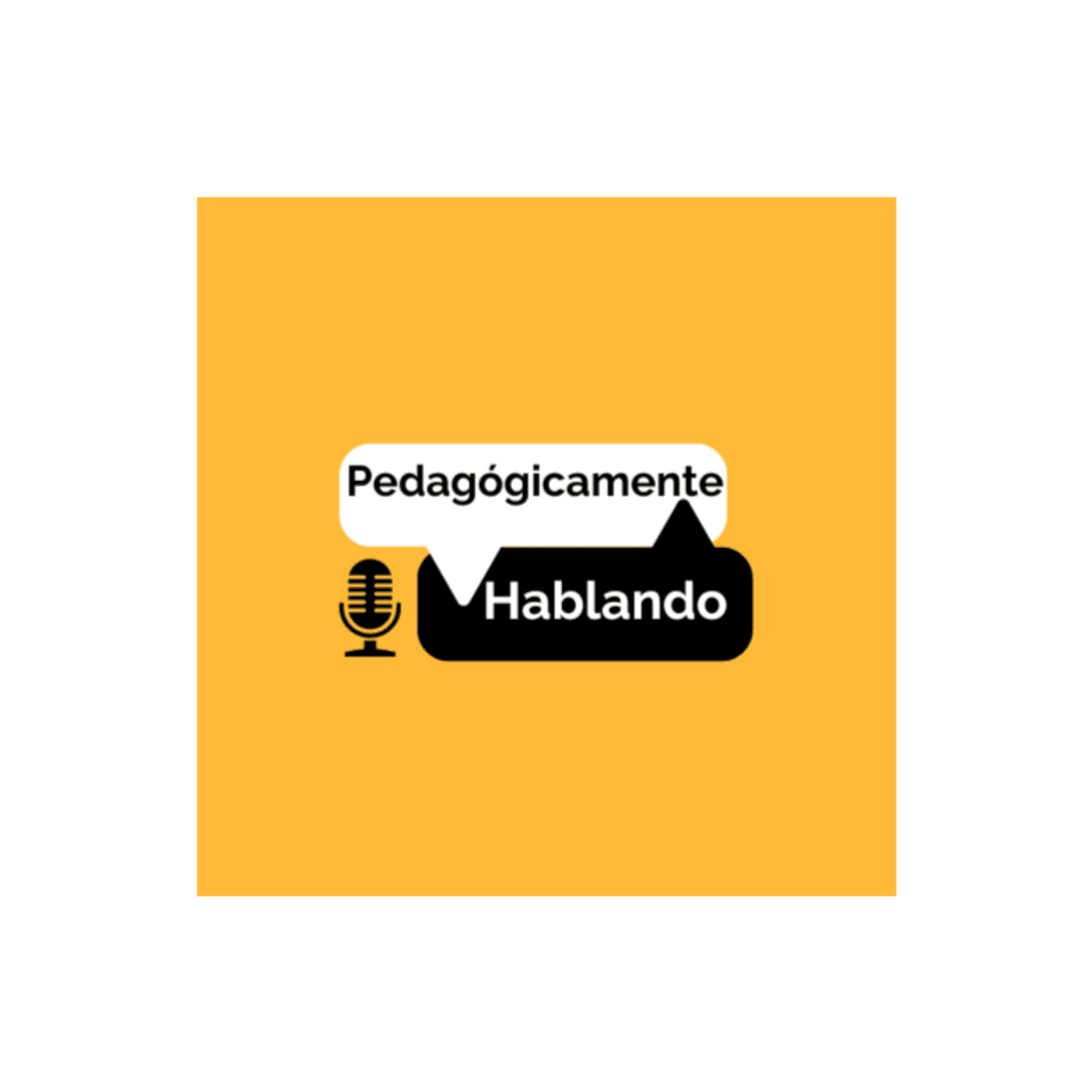 Pedagógicamente Hablando - Podcasts