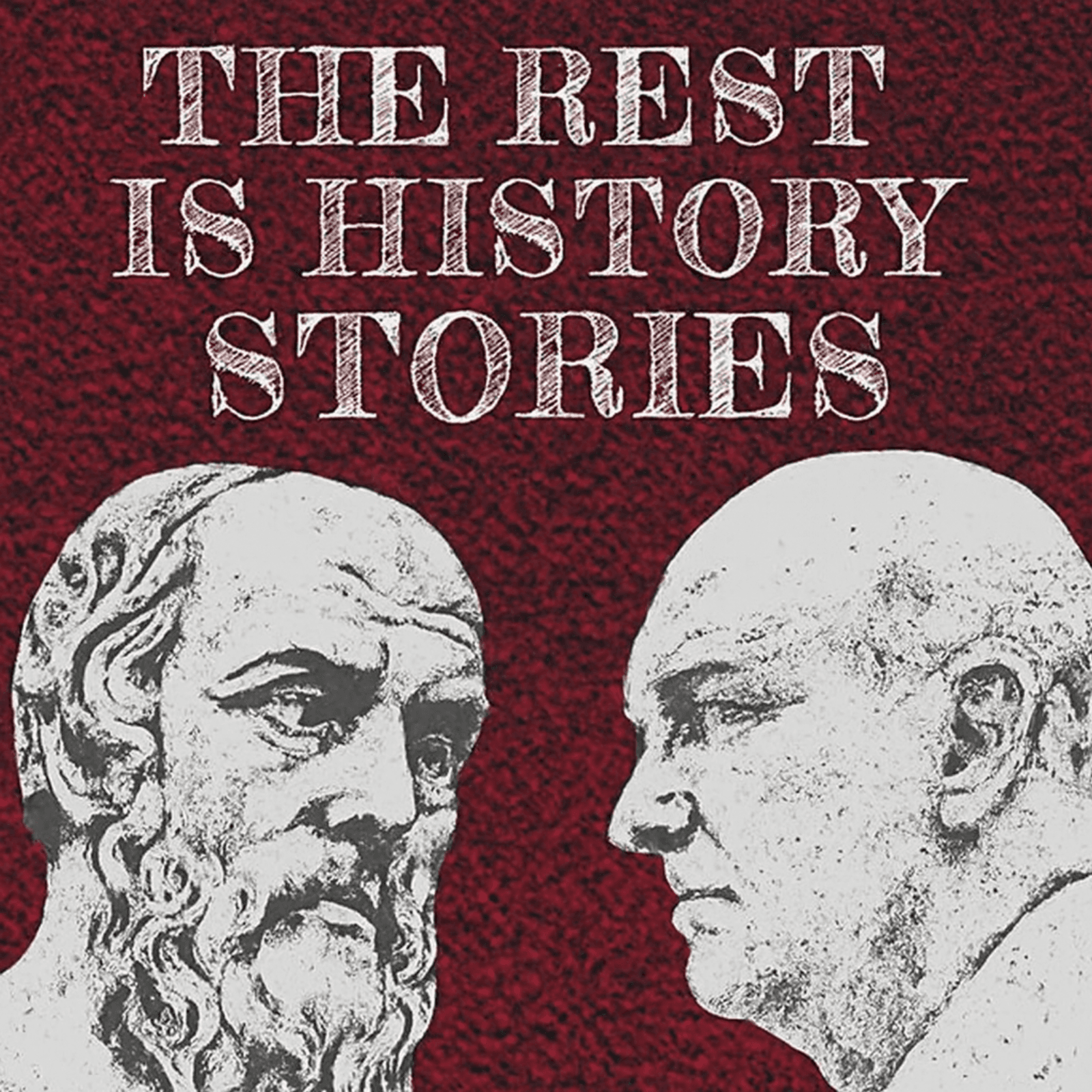 The Rest is History Stories - Podcasts