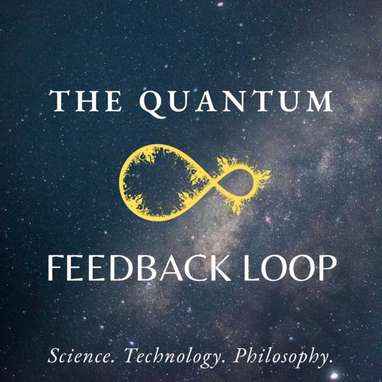 The Quantum Feedback Loop - Podcasts