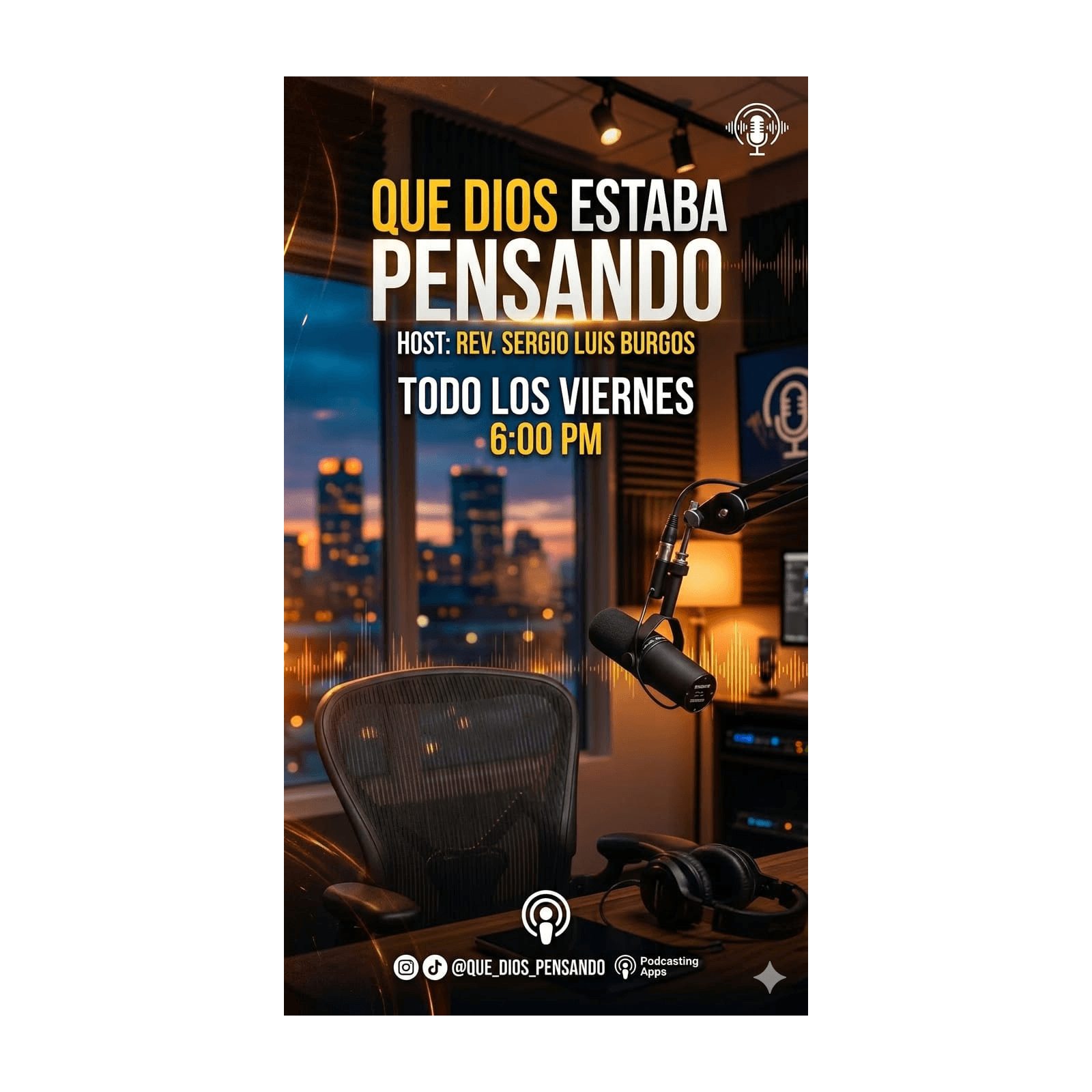 Que Dios Estaba Pensando - Podcasts