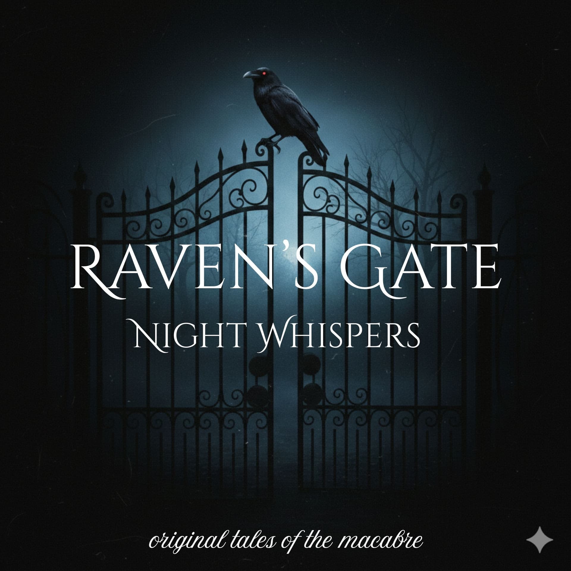 Raven's Gate Night Whispers - Podcasts
