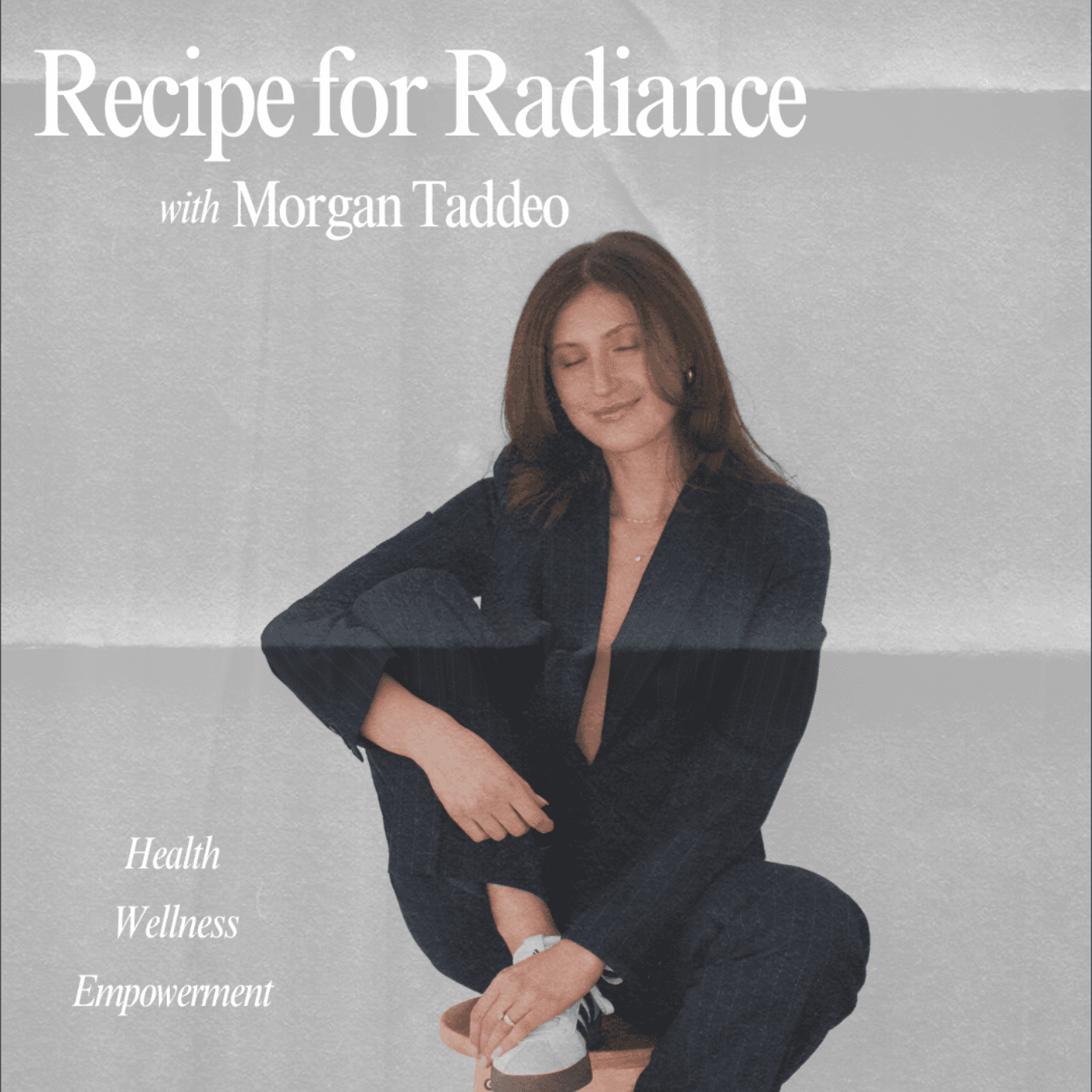 Recipe for Radiance - Podcasts