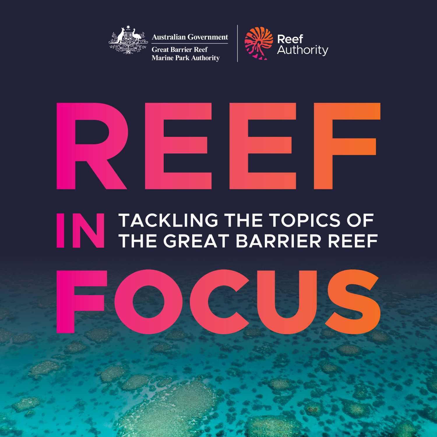 Reef in Focus - Podcasts