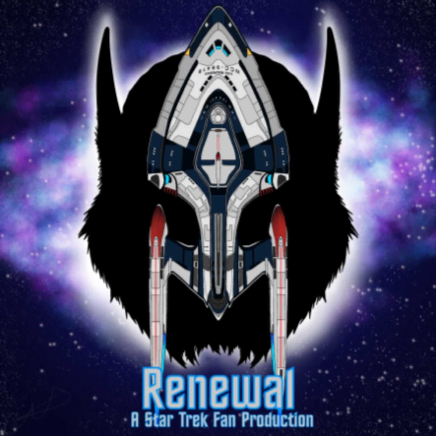 Renewal: A Star Trek Fan Production - Podcasts
