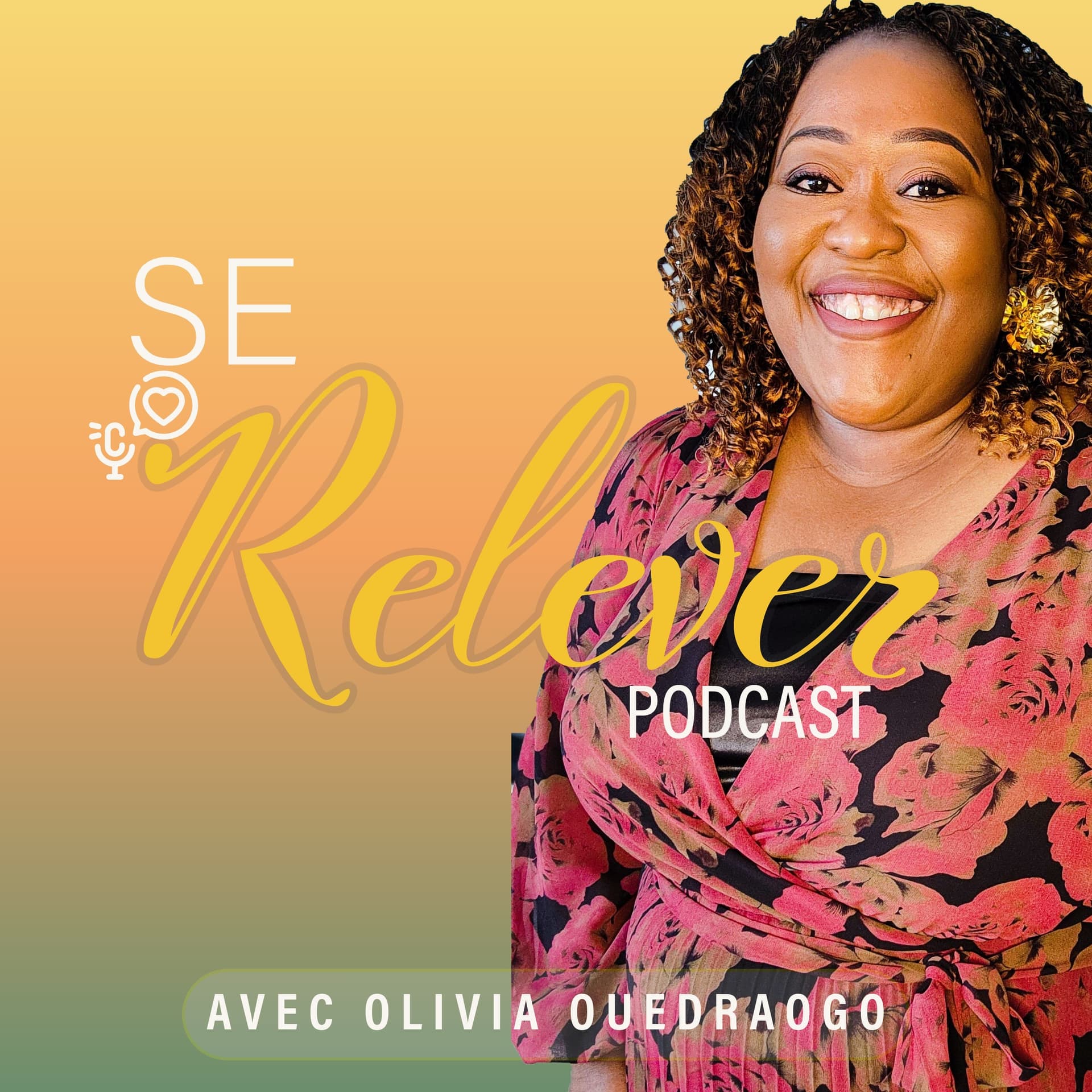 Se Relever - Podcasts