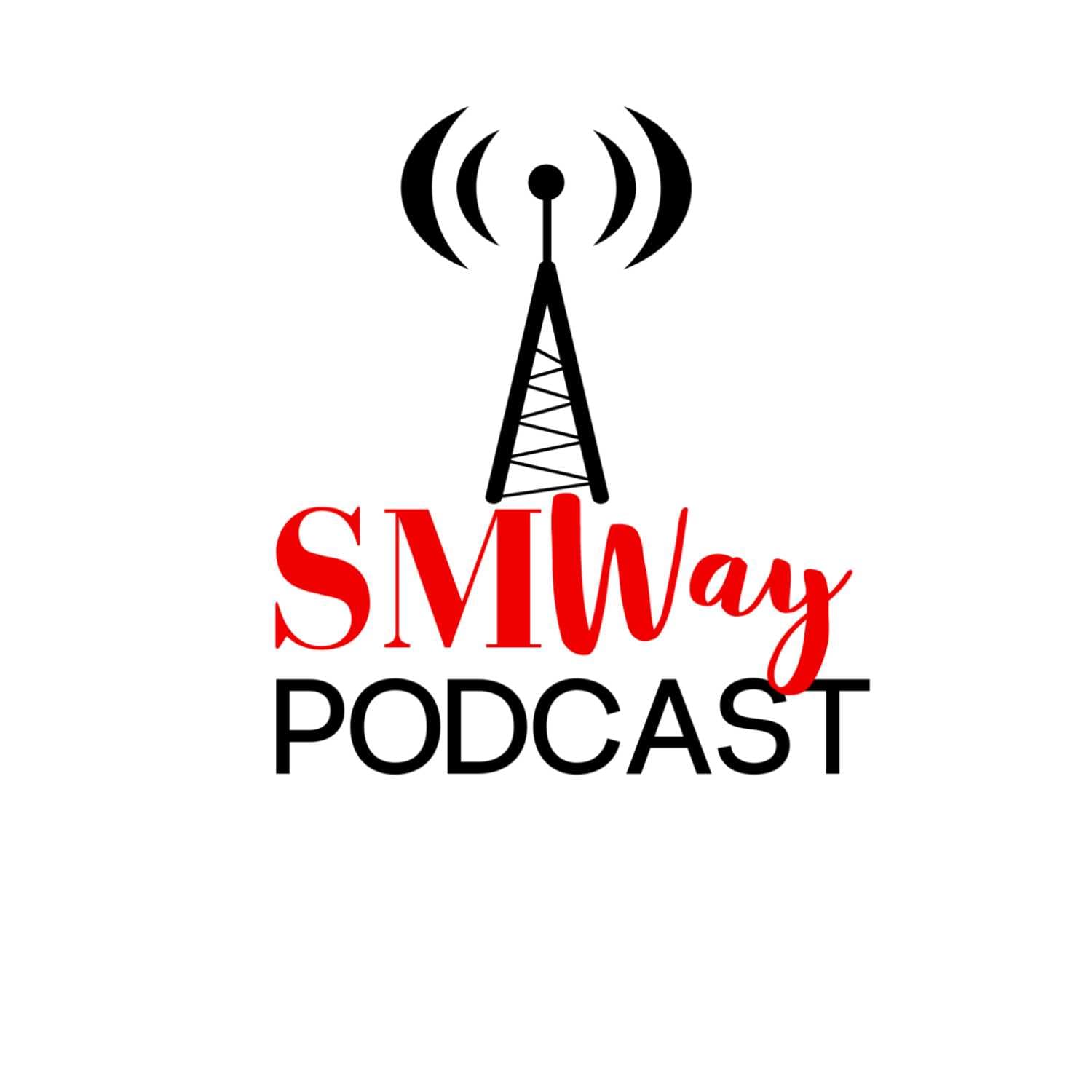 #SMWay Podcast - Podcasts