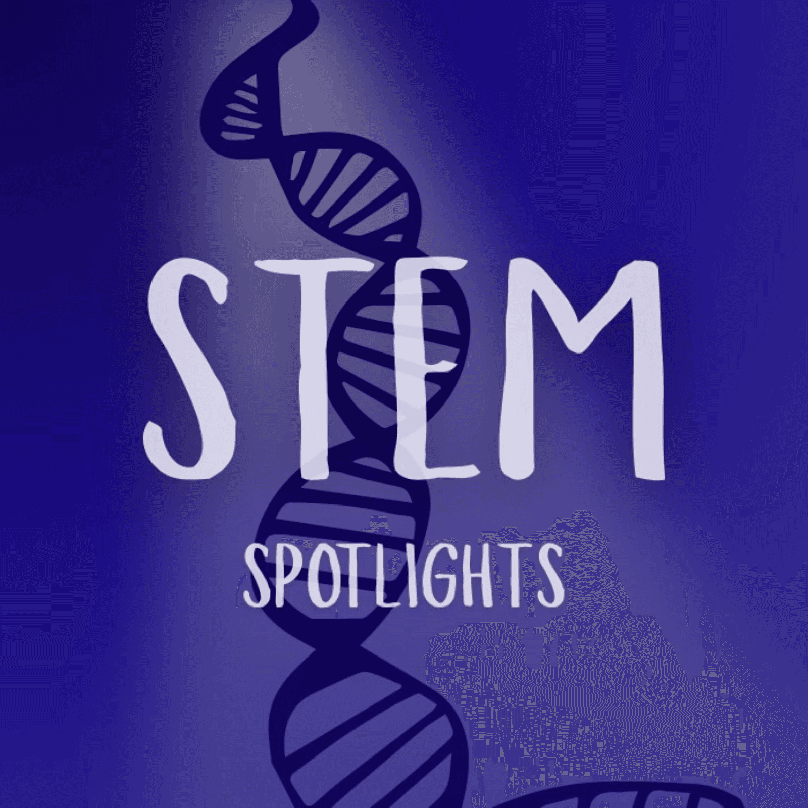 STEM Spotlights - Podcasts