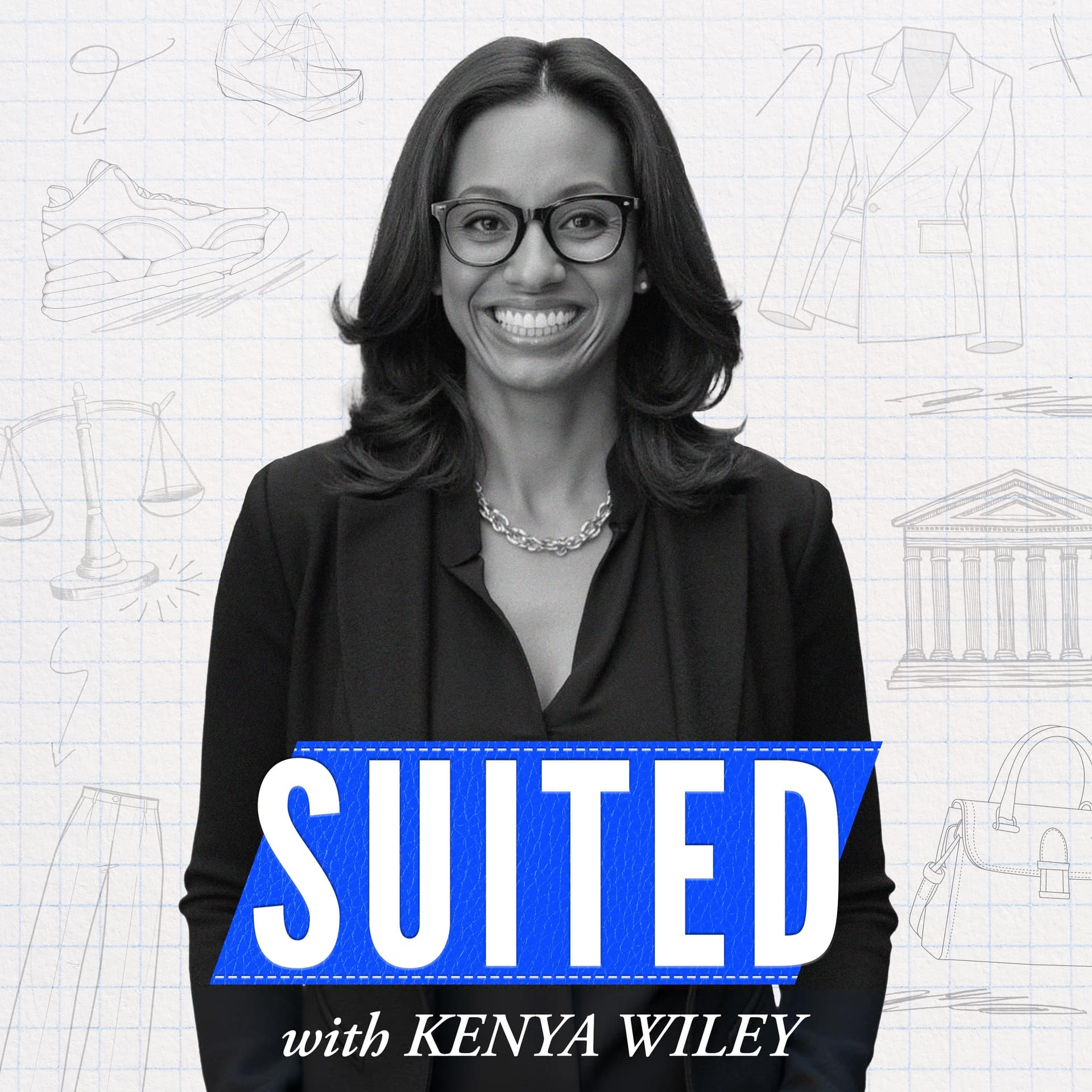 Suited with Kenya Wiley - Podcasts