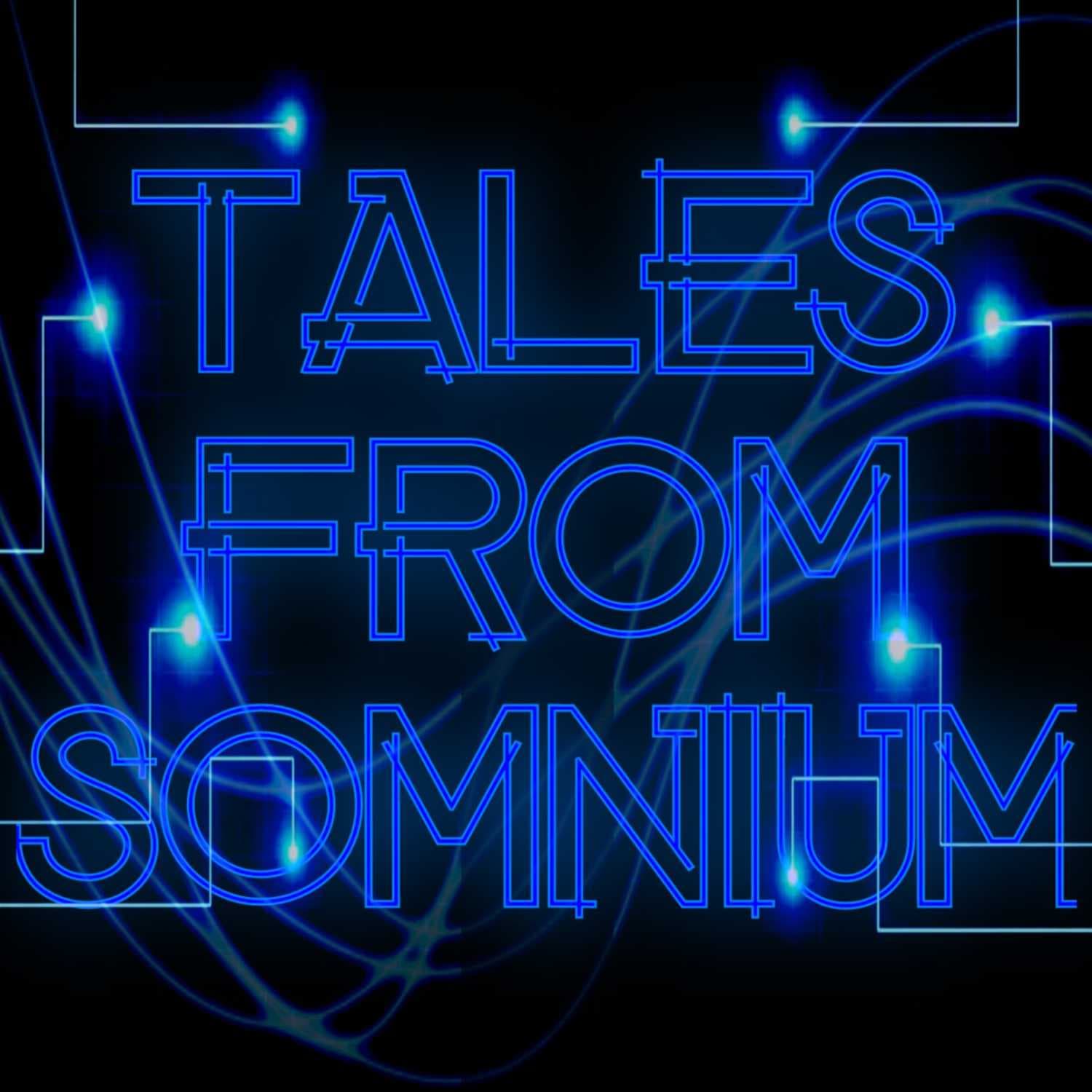 Tales From Somnium - Podcasts