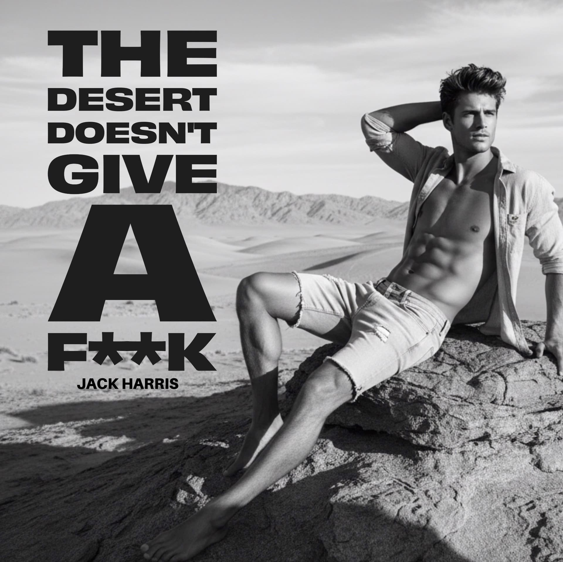 THE DESERT DOESN'T GIVE A F*CK - Podcasts