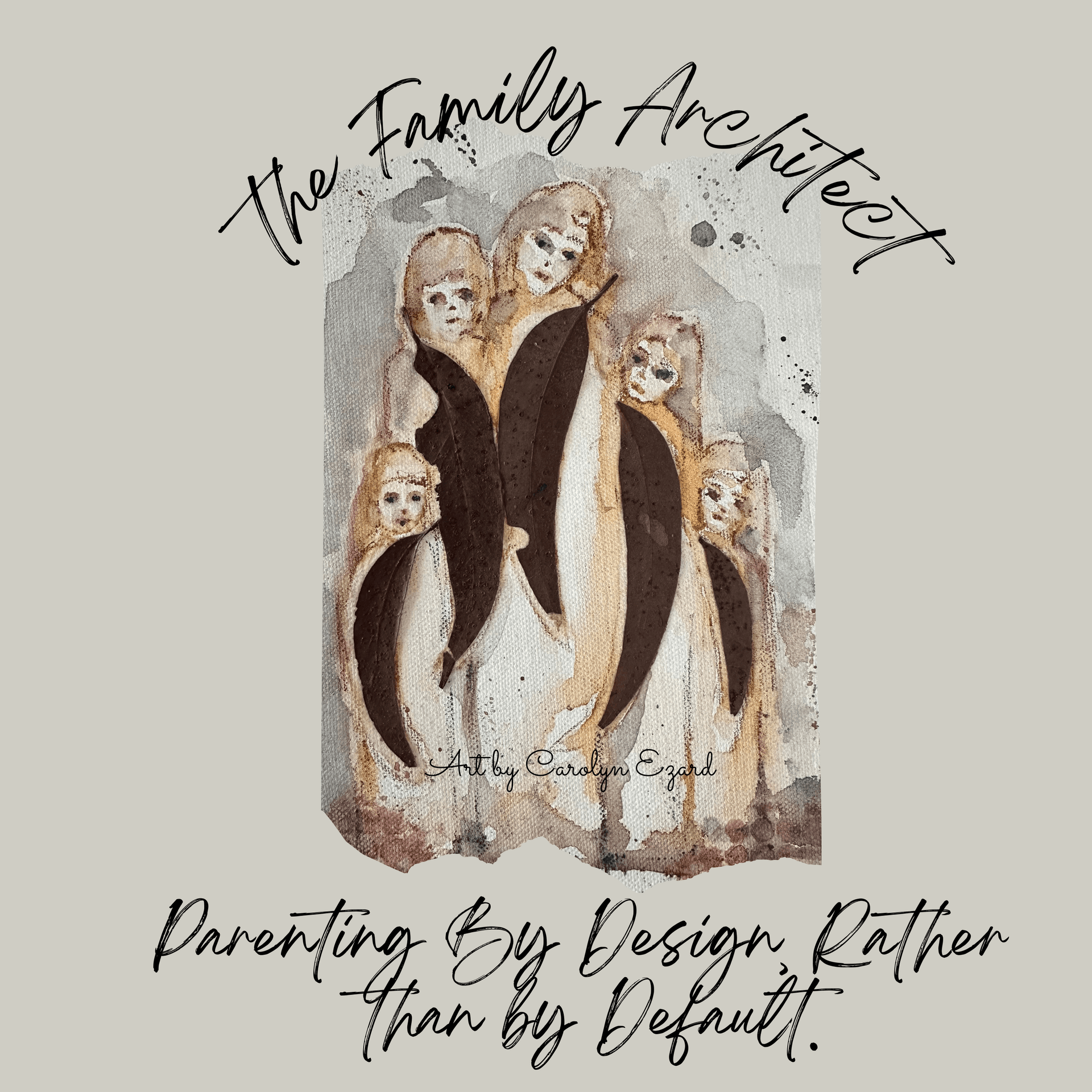 The Family Architect: Parenting by Design, Rather than by Default - بودكاست
