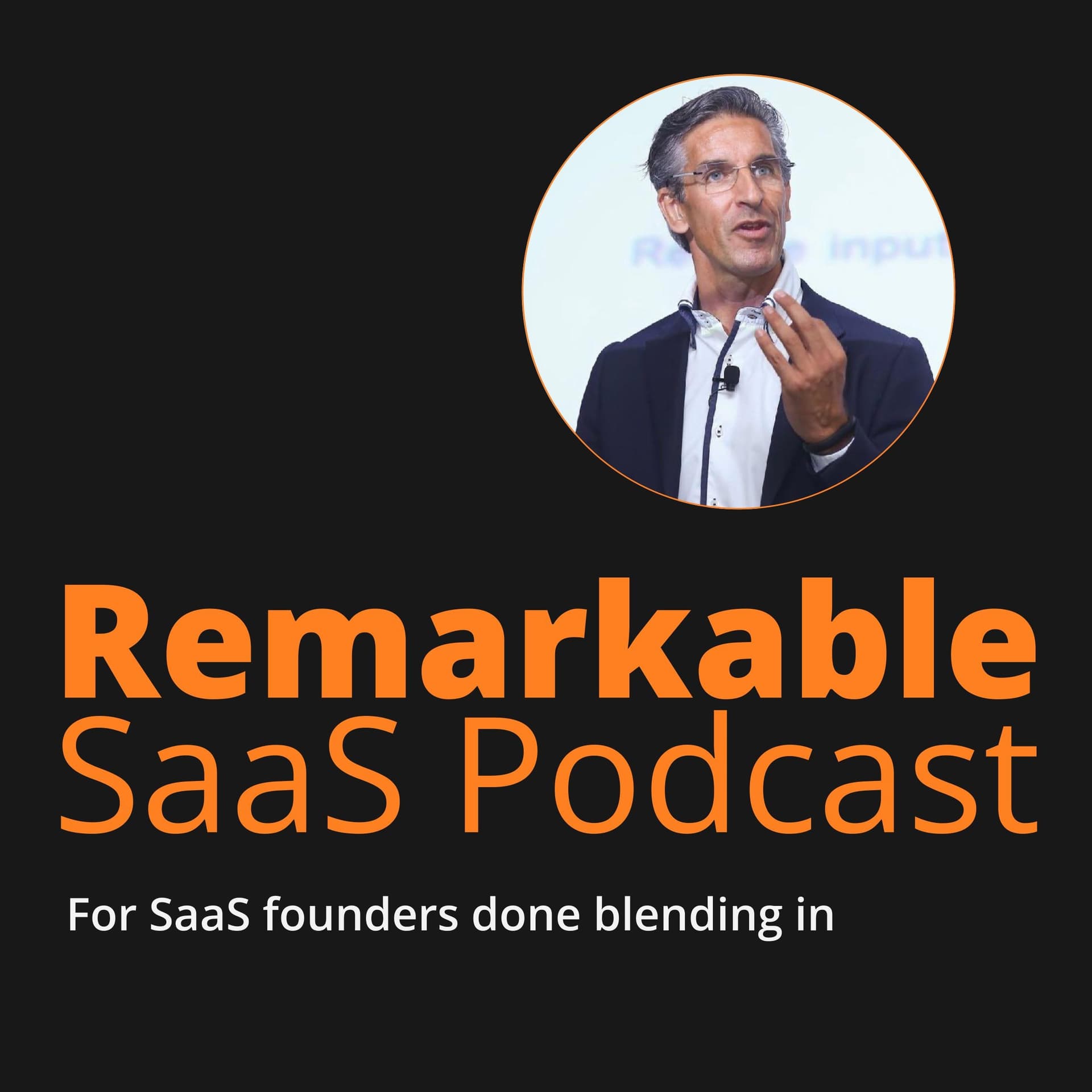 The Remarkable SaaS Podcast - Podcasts