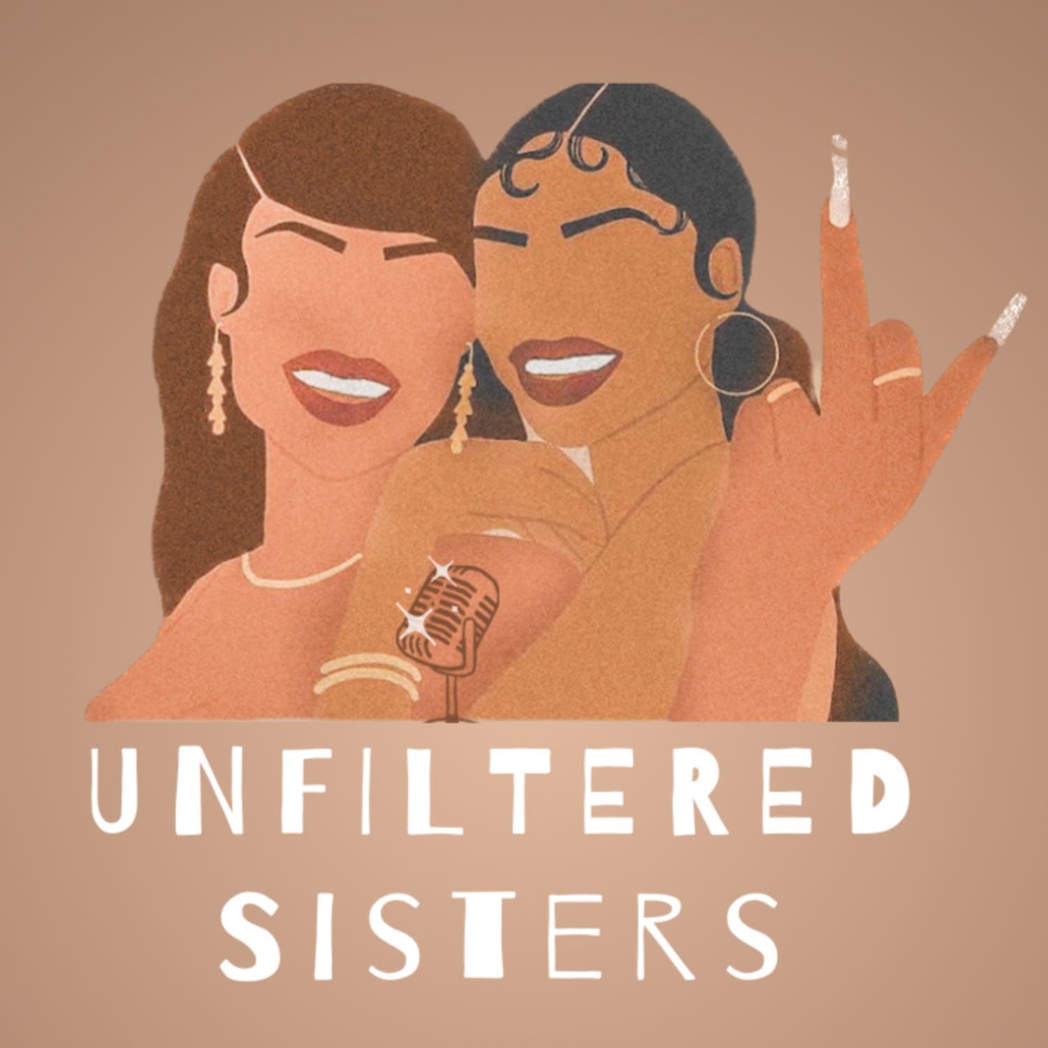 Unfiltered Sisters - Podcasts