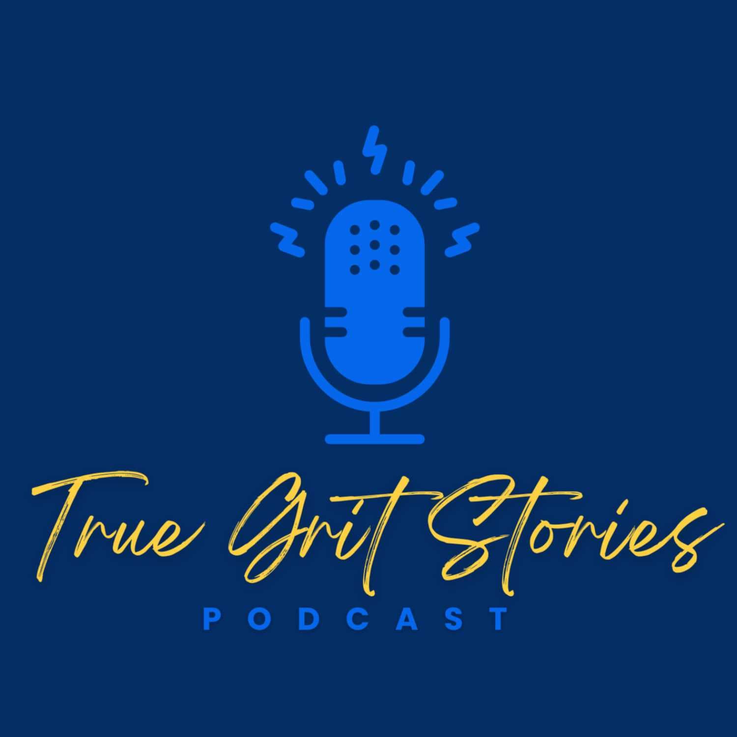 True Grit Stories - Podcasts