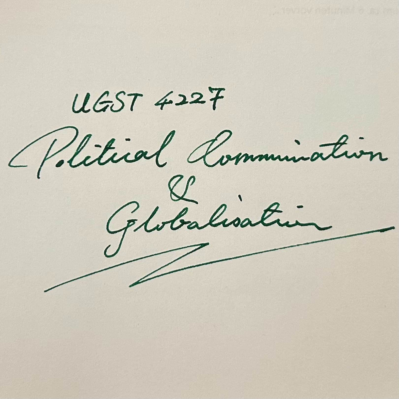 UGST4227 - Political Communication under Globalisation, IRB 114 IR Seminar, & COMM7130 - Podcasts