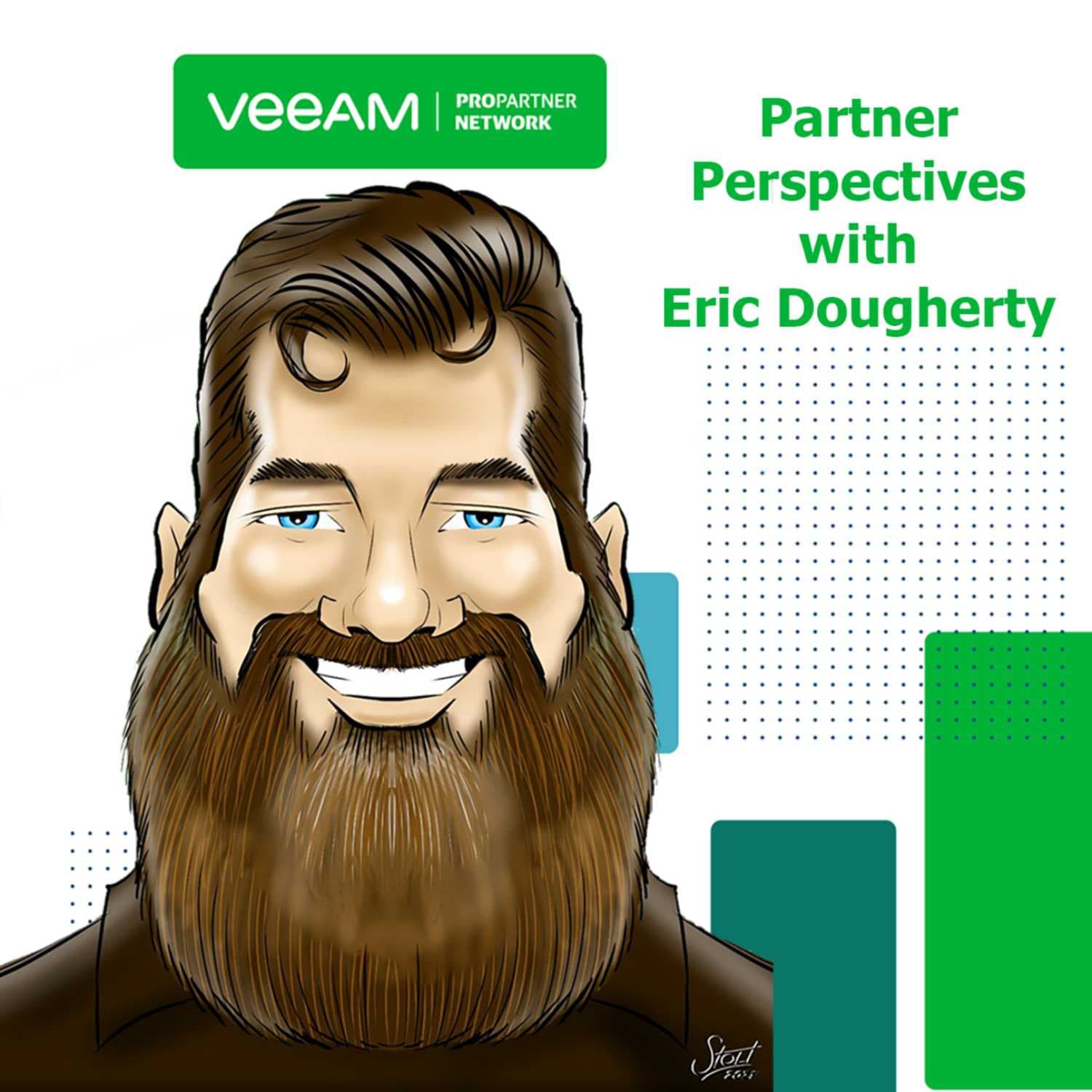Veeam Partner Perspectives with Eric Dougherty - Podcasts