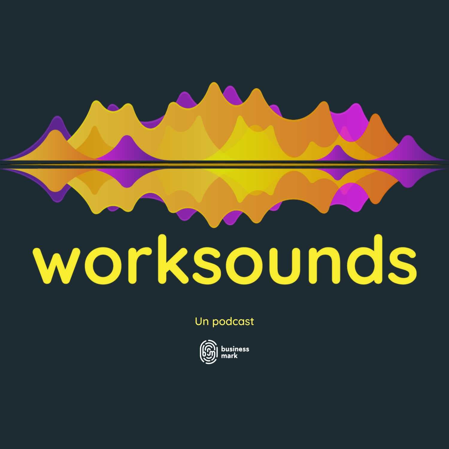 Worksounds - Podcasts