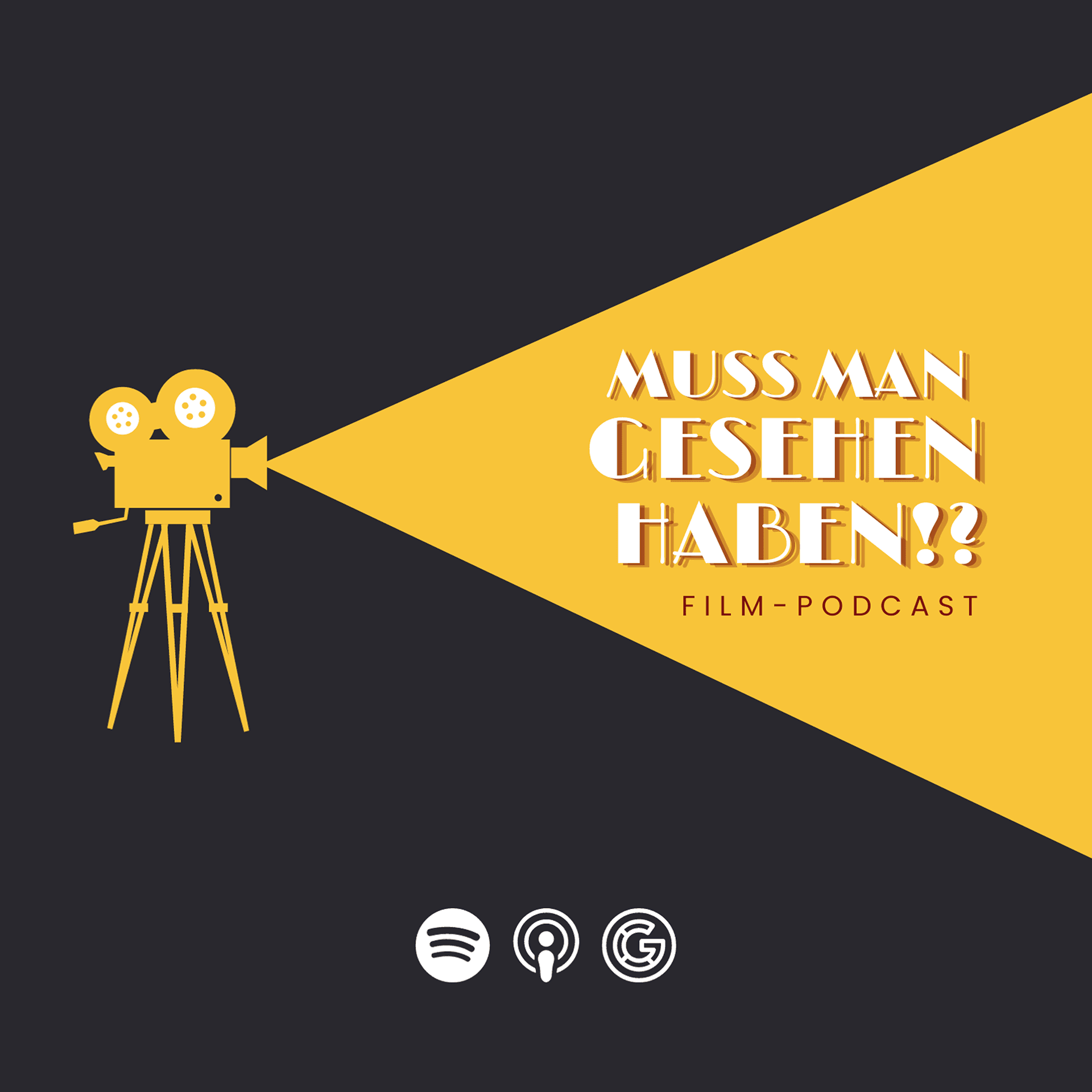 Muss Man Gesehen Haben!? - Podcast