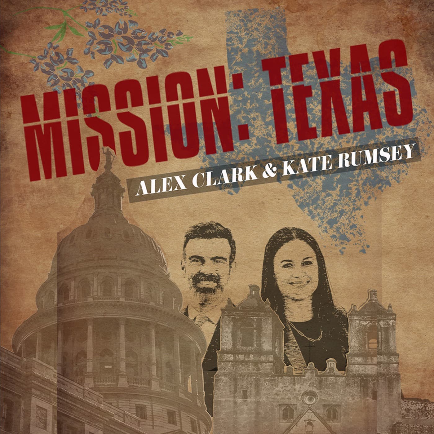 Mission: Texas - Podcasts