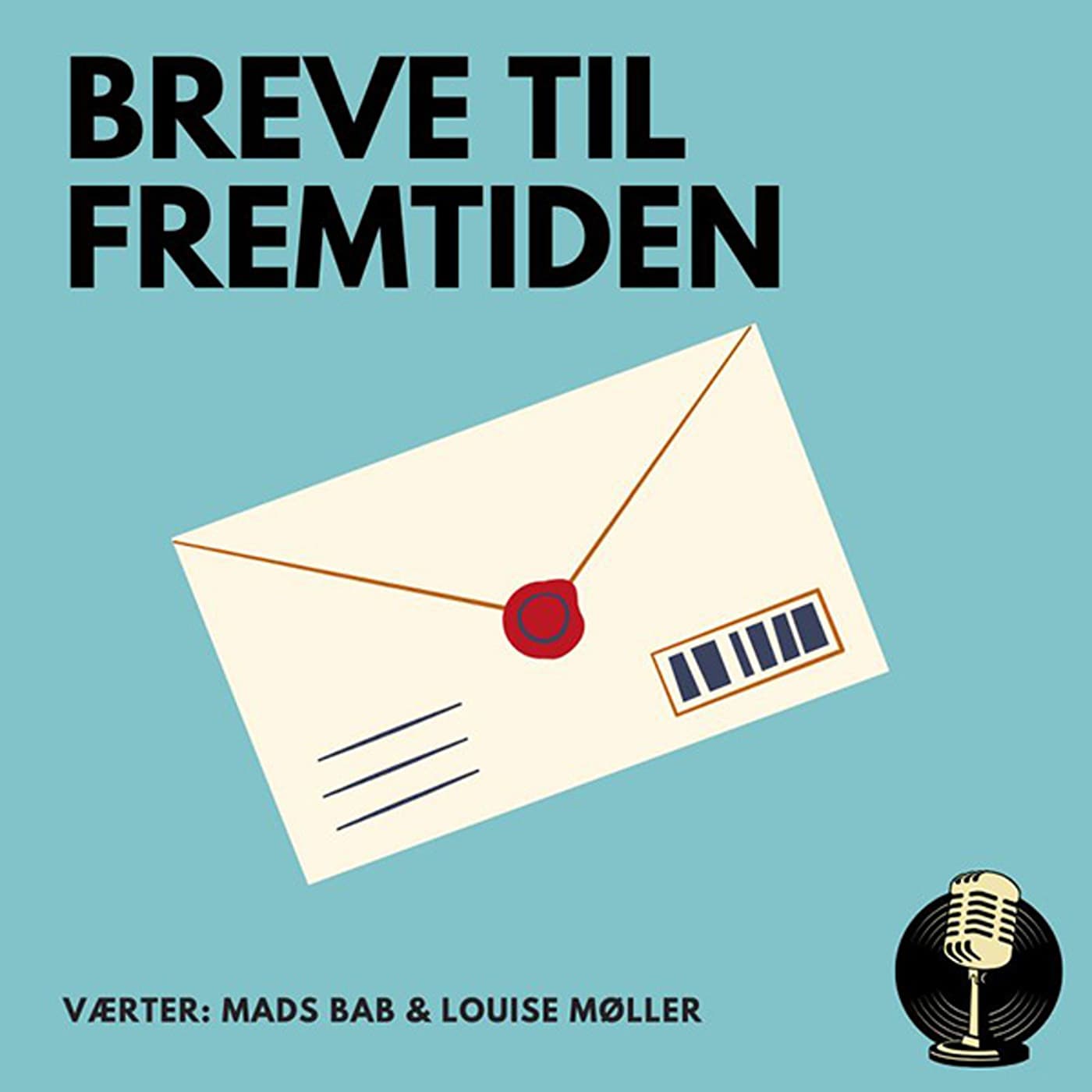 Breve til fremtiden - Podcast