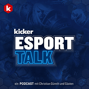 kicker eSport Talk - Podcasts