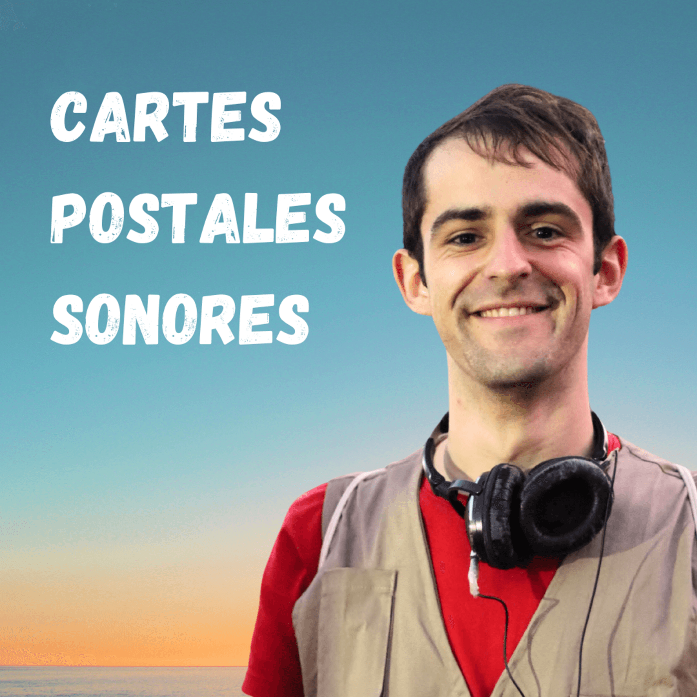Cartes postales sonores - Podcasts