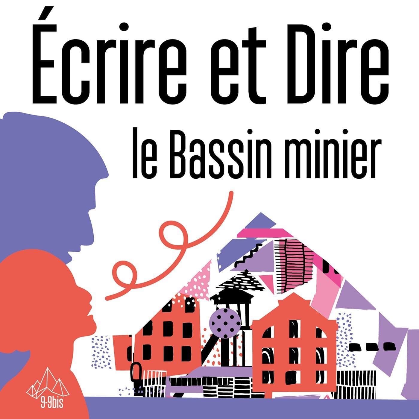 Écrire et dire le bassin minier - Podcasts