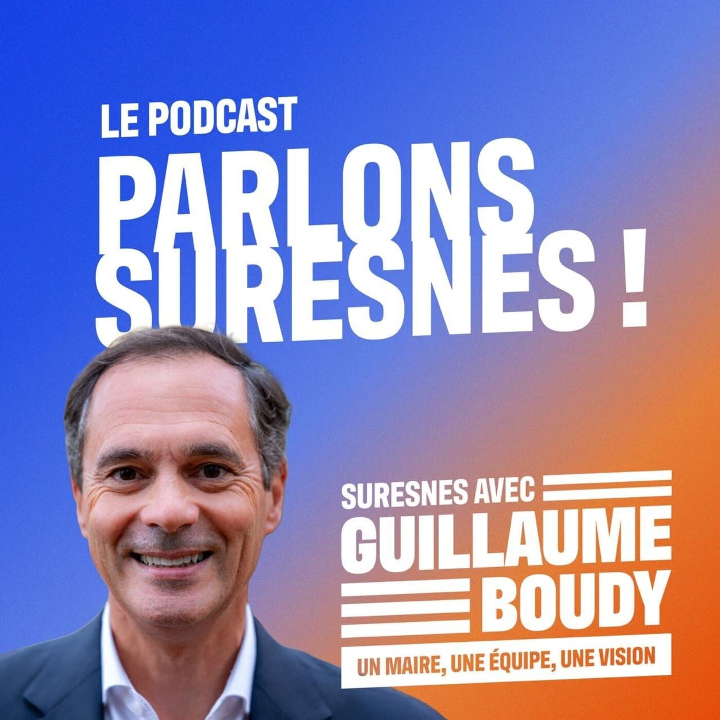 Guillaume Boudy - Parlons Suresnes - Podcasts