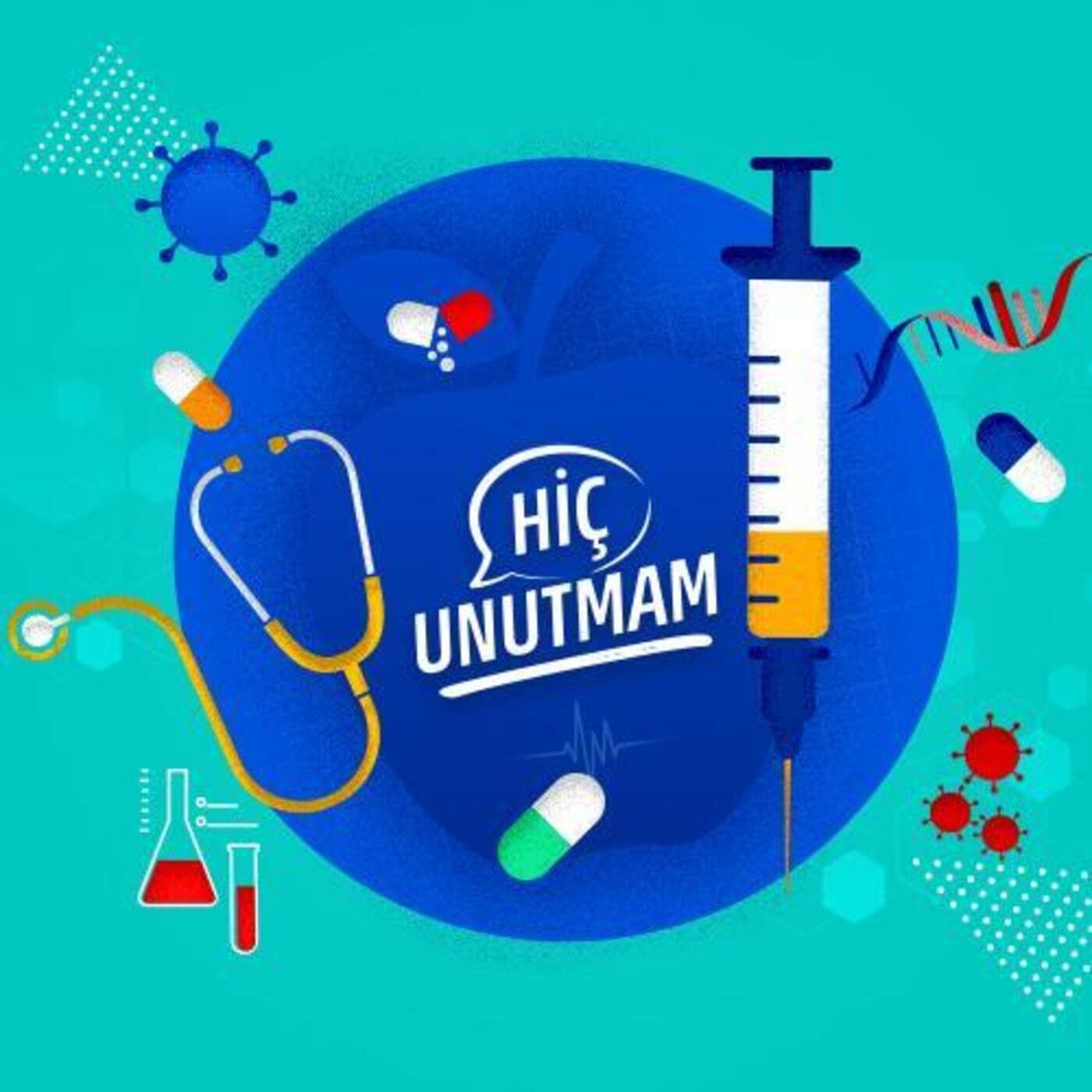 Hiç Unutmam: İlginç Tıbbi Vakalar - Podcasts