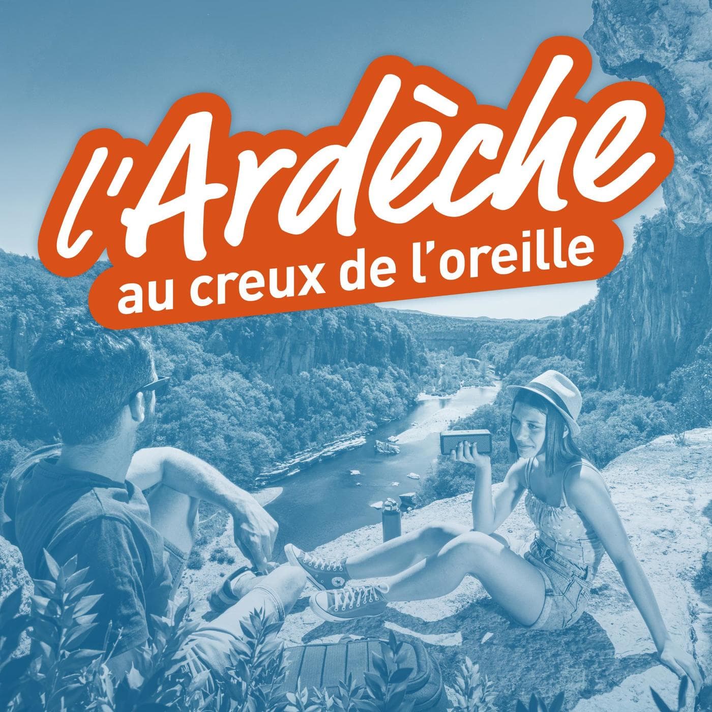 L’Ardèche au creux de l’oreille - Podcasts