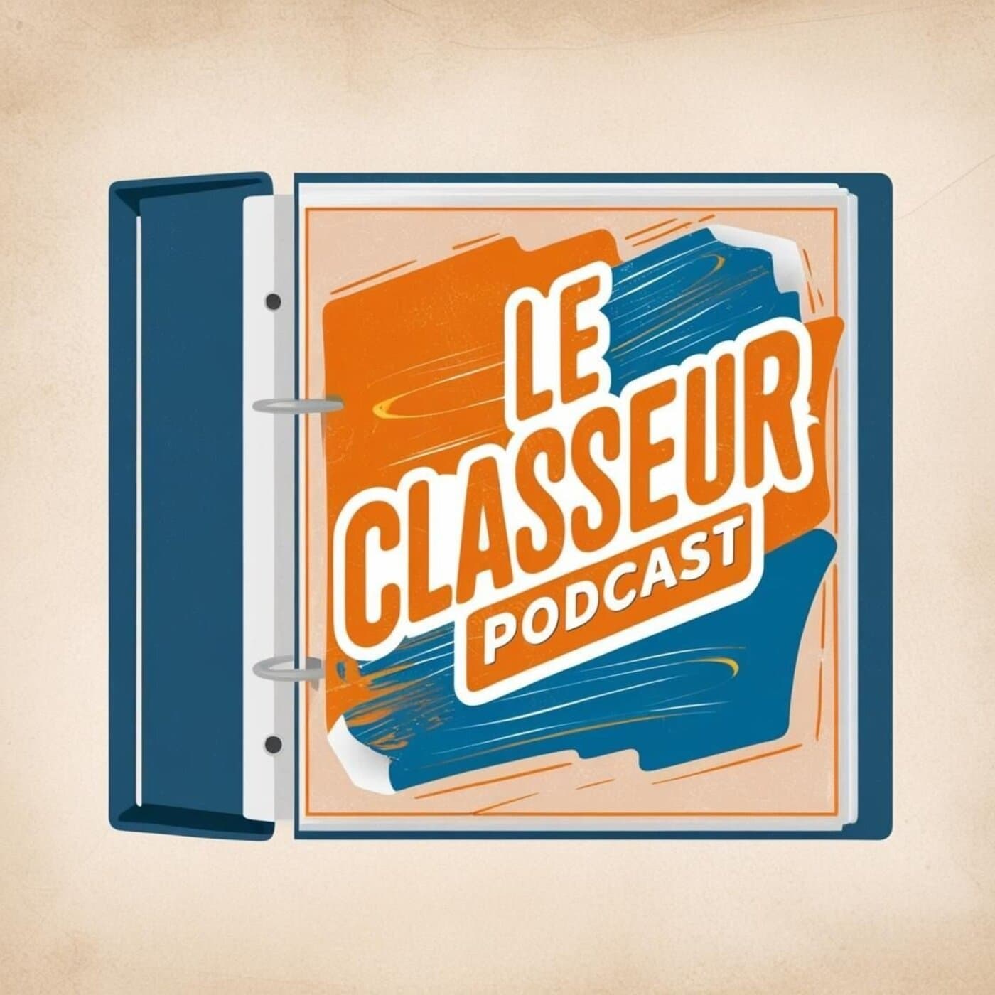 Le Classeur - Podcasts