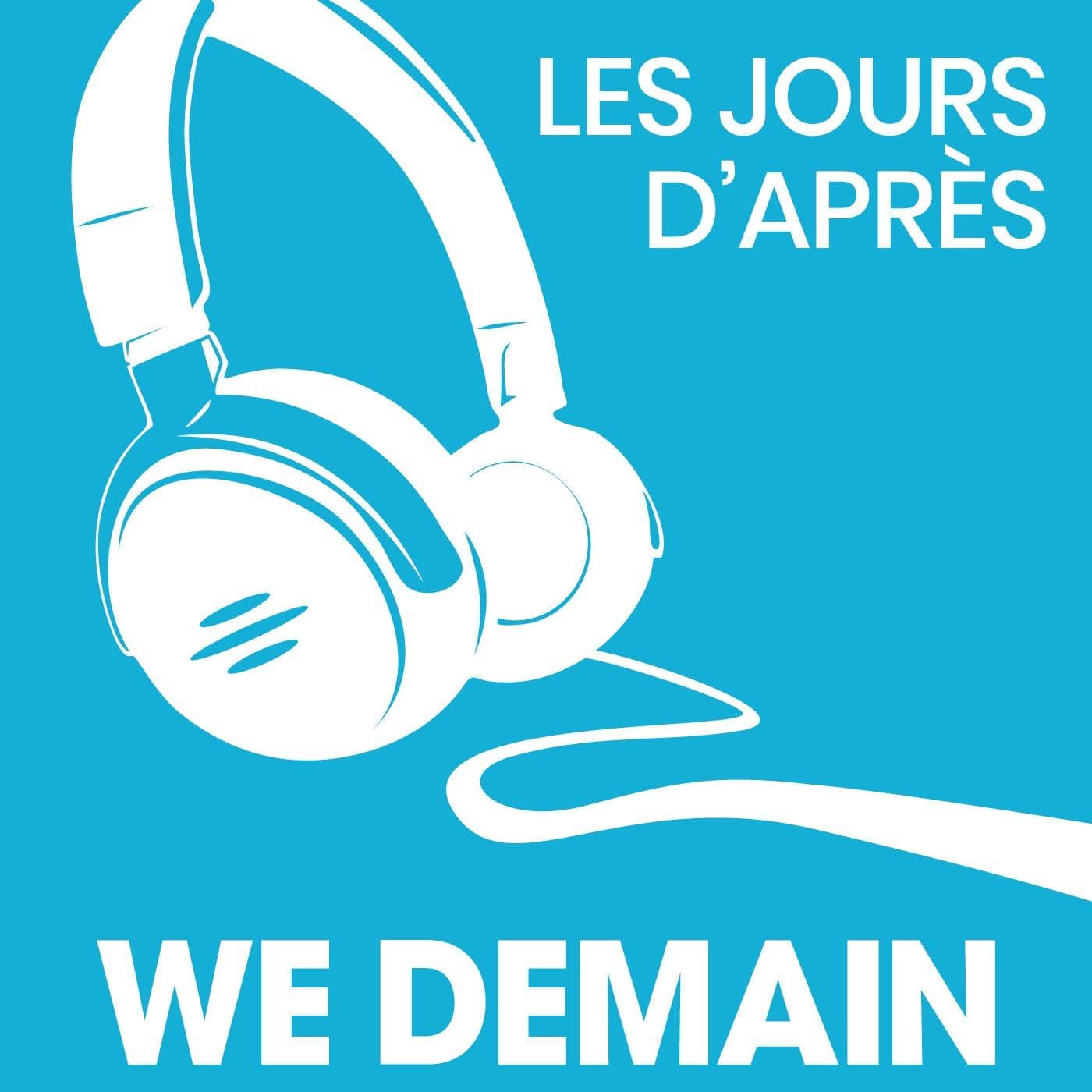 Les Jours d'Après... - Podcasts