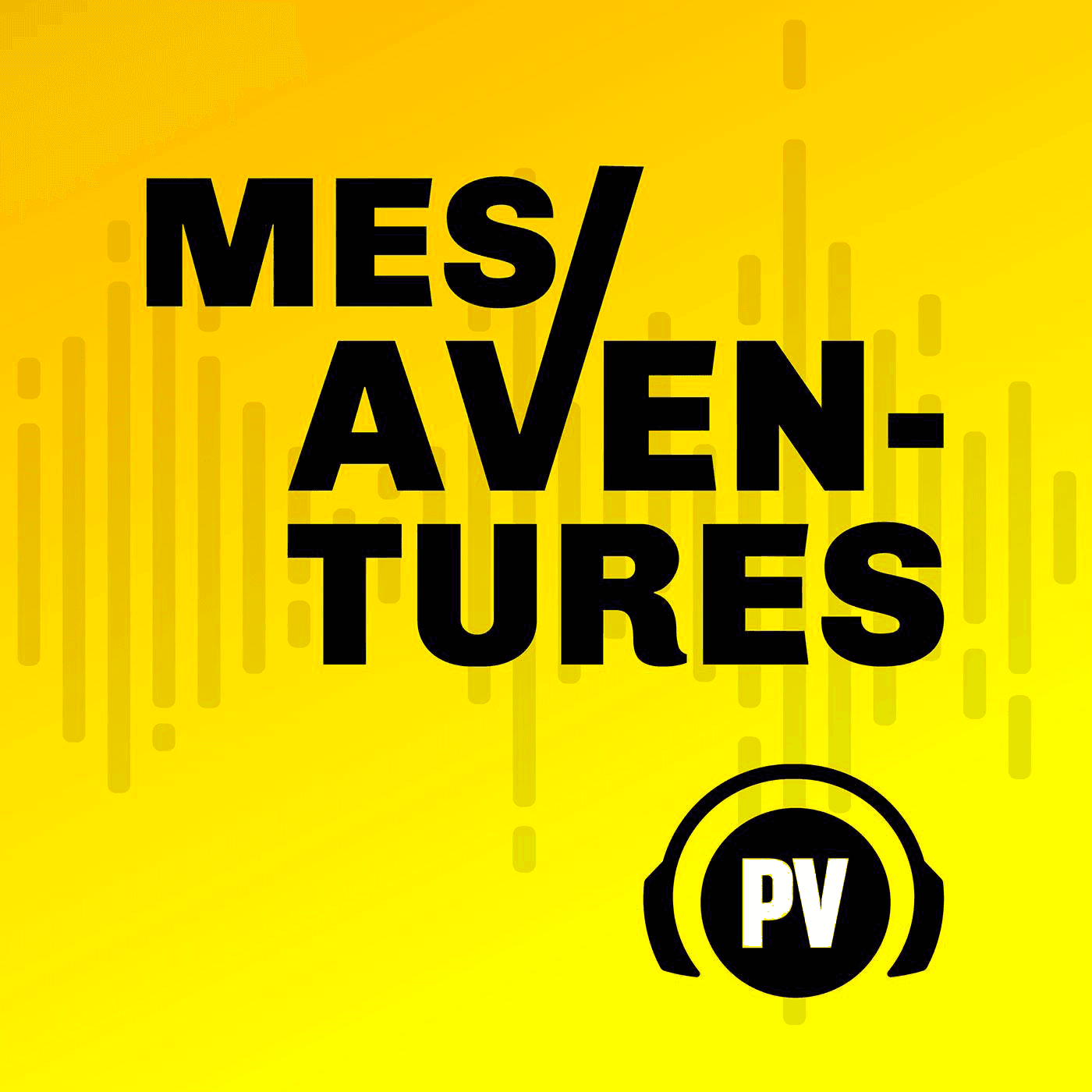 Mes/aventures - بودكاست