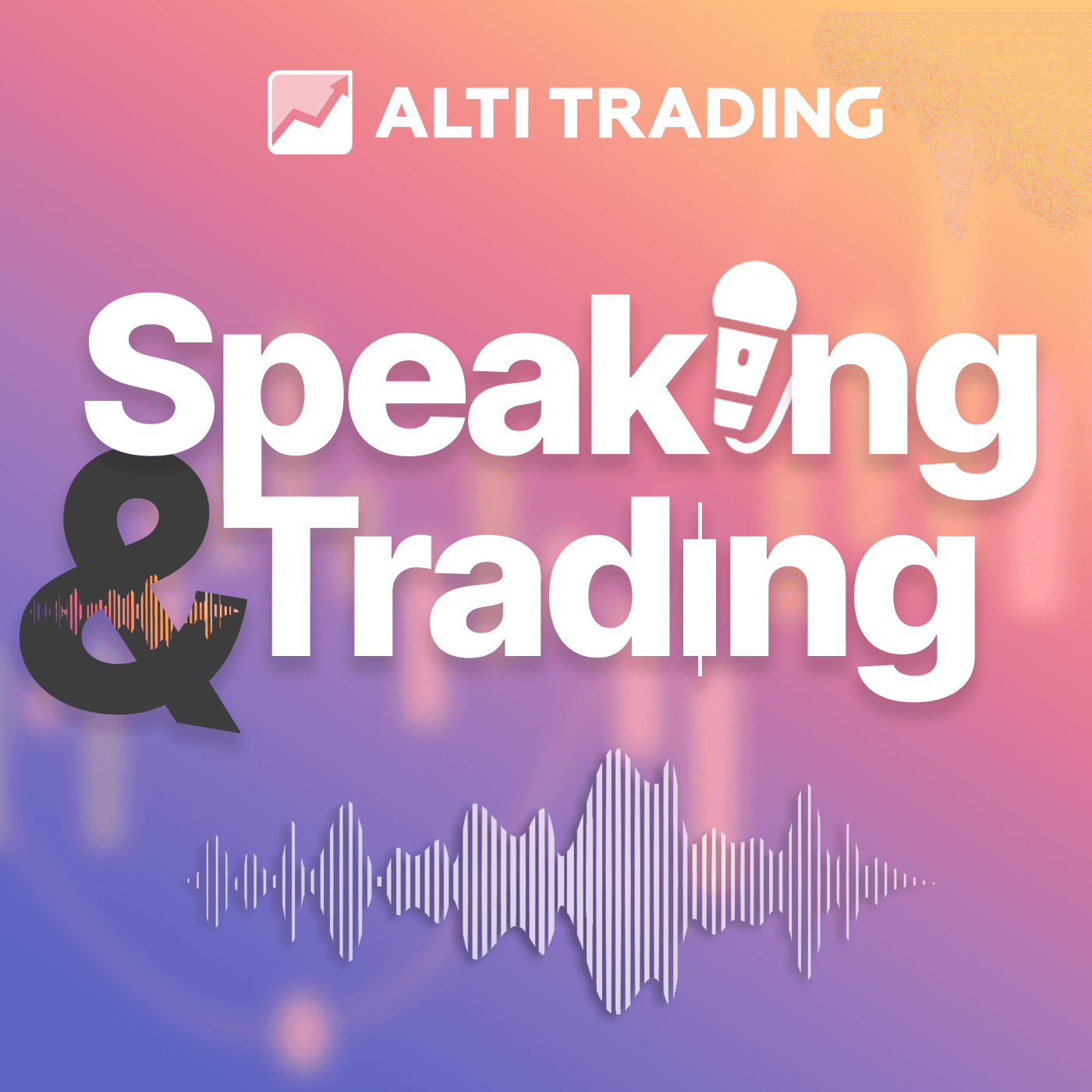 SPEAKING & TRADING - Podcasts