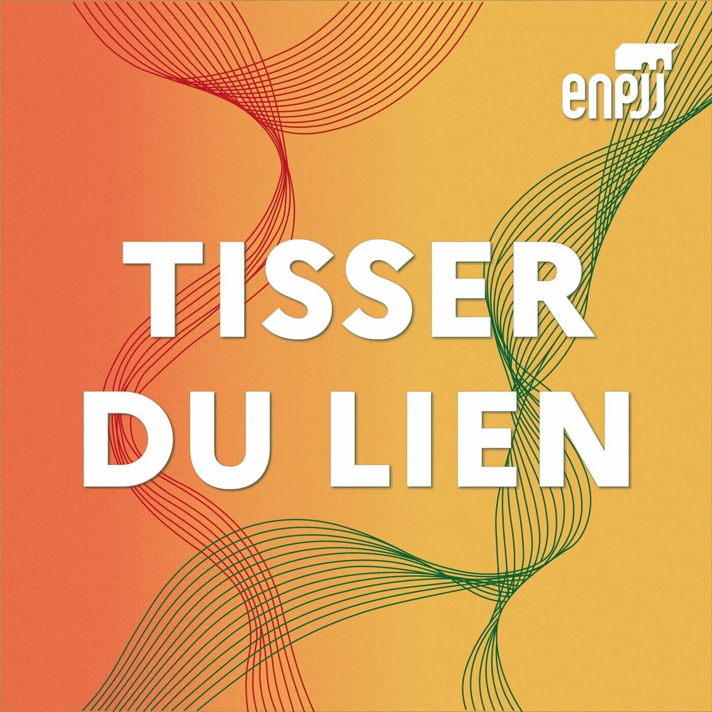 Tisser du lien - Podcasts