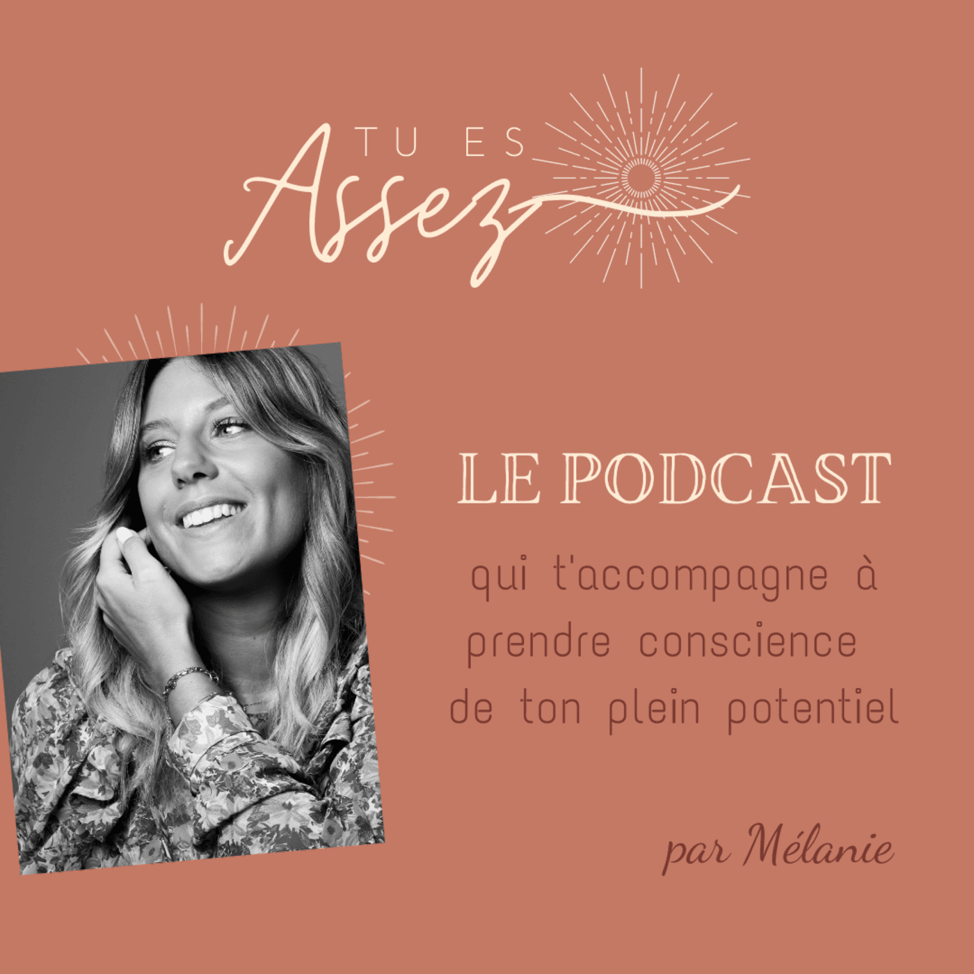 TU ES ASSEZ - Podcasts